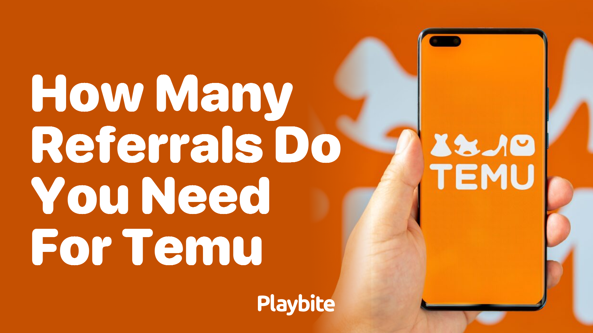 How Many Referrals Do You Need for Temu? Unwrapping the Details