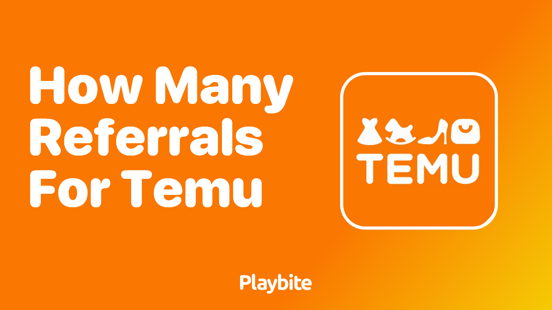 How Many Referrals Can You Get For Temu? Let&#8217;s Find Out!