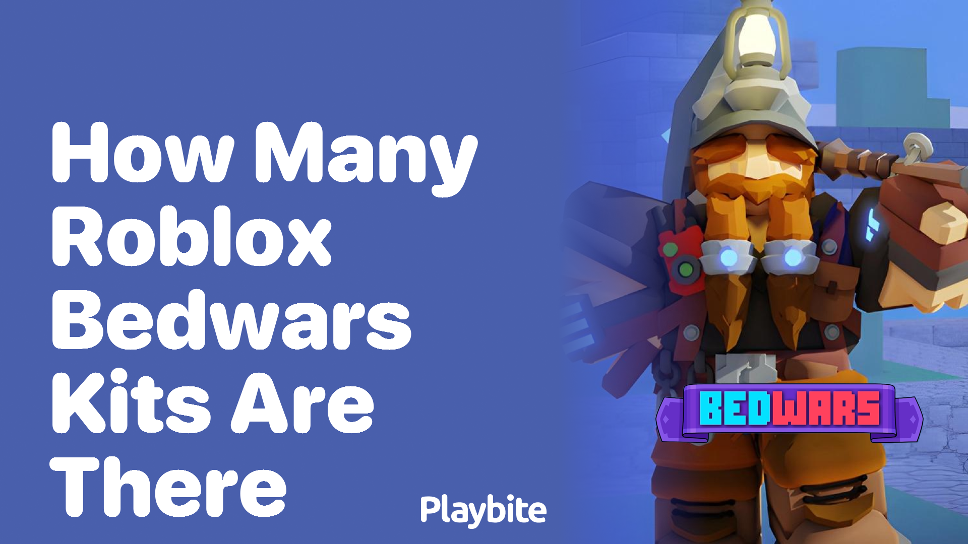 How Many Roblox Bedwars Kits Are There?