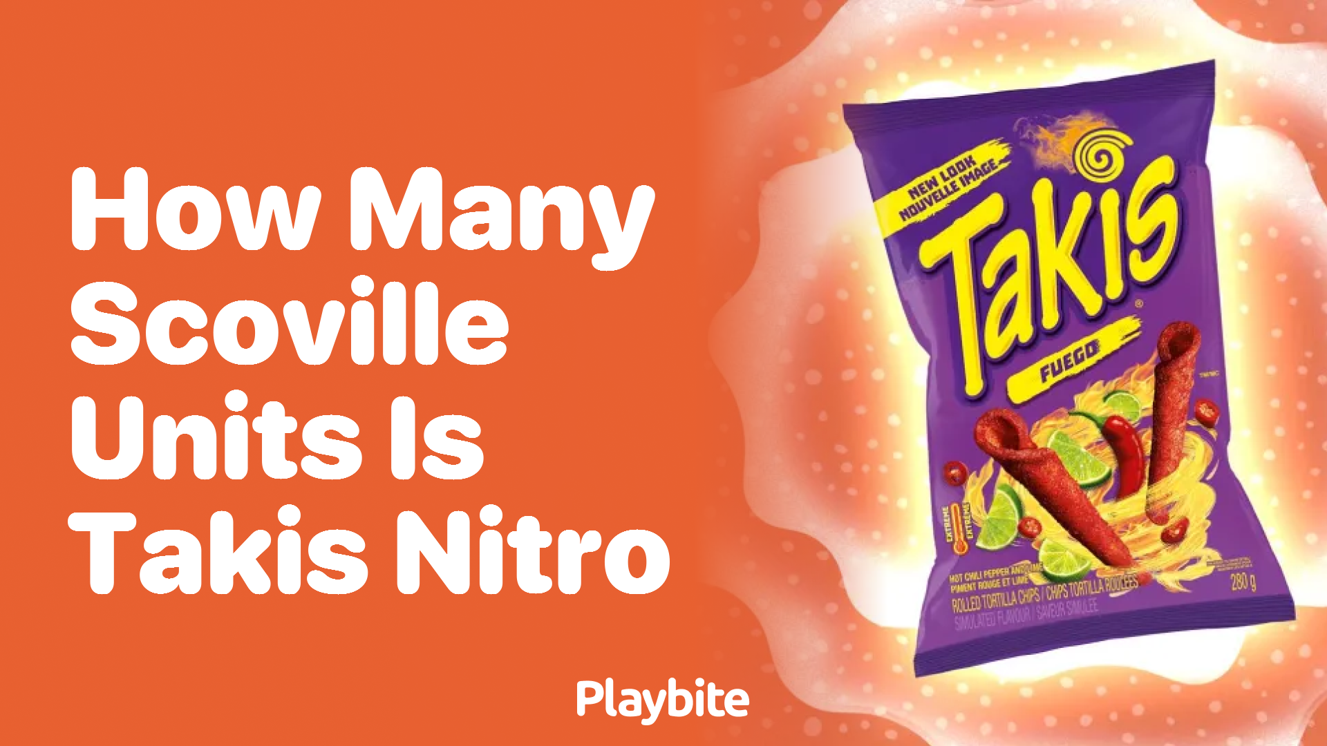 How Many Scoville Units Are in Takis Nitro?