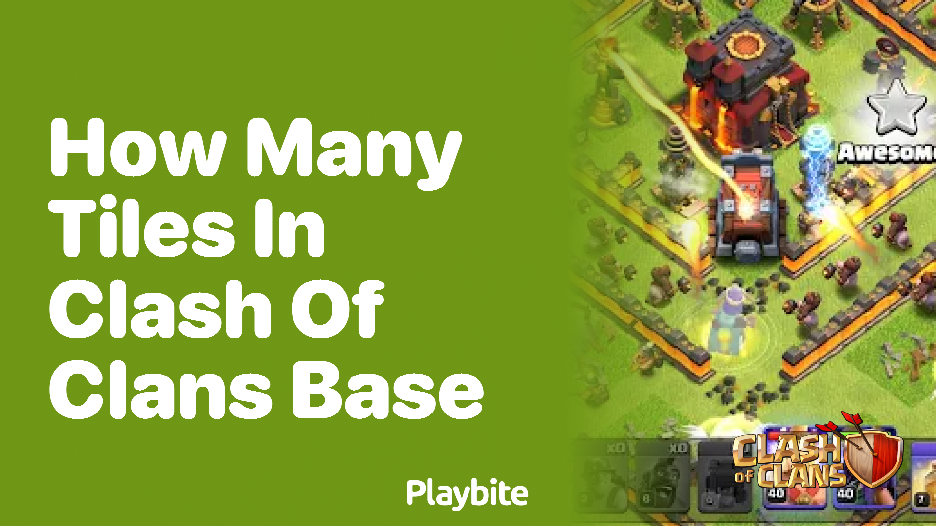 How Many Tiles Are in a Clash of Clans Base? - Playbite