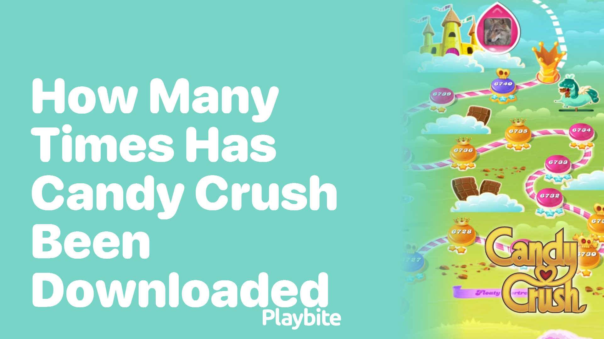 How Many Times Has Candy Crush Been Downloaded?