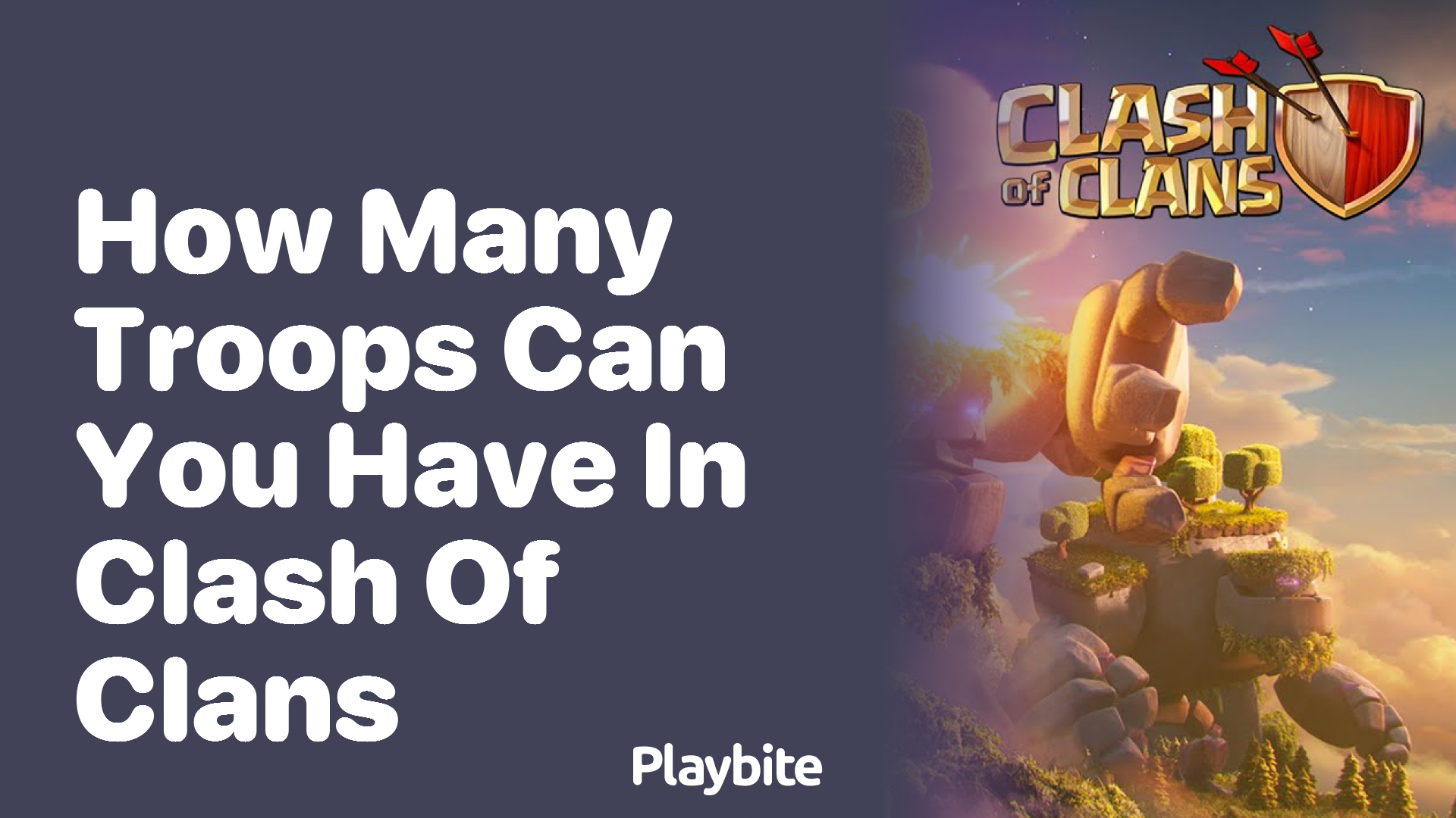 How Many Troops Can You Have in Clash of Clans?