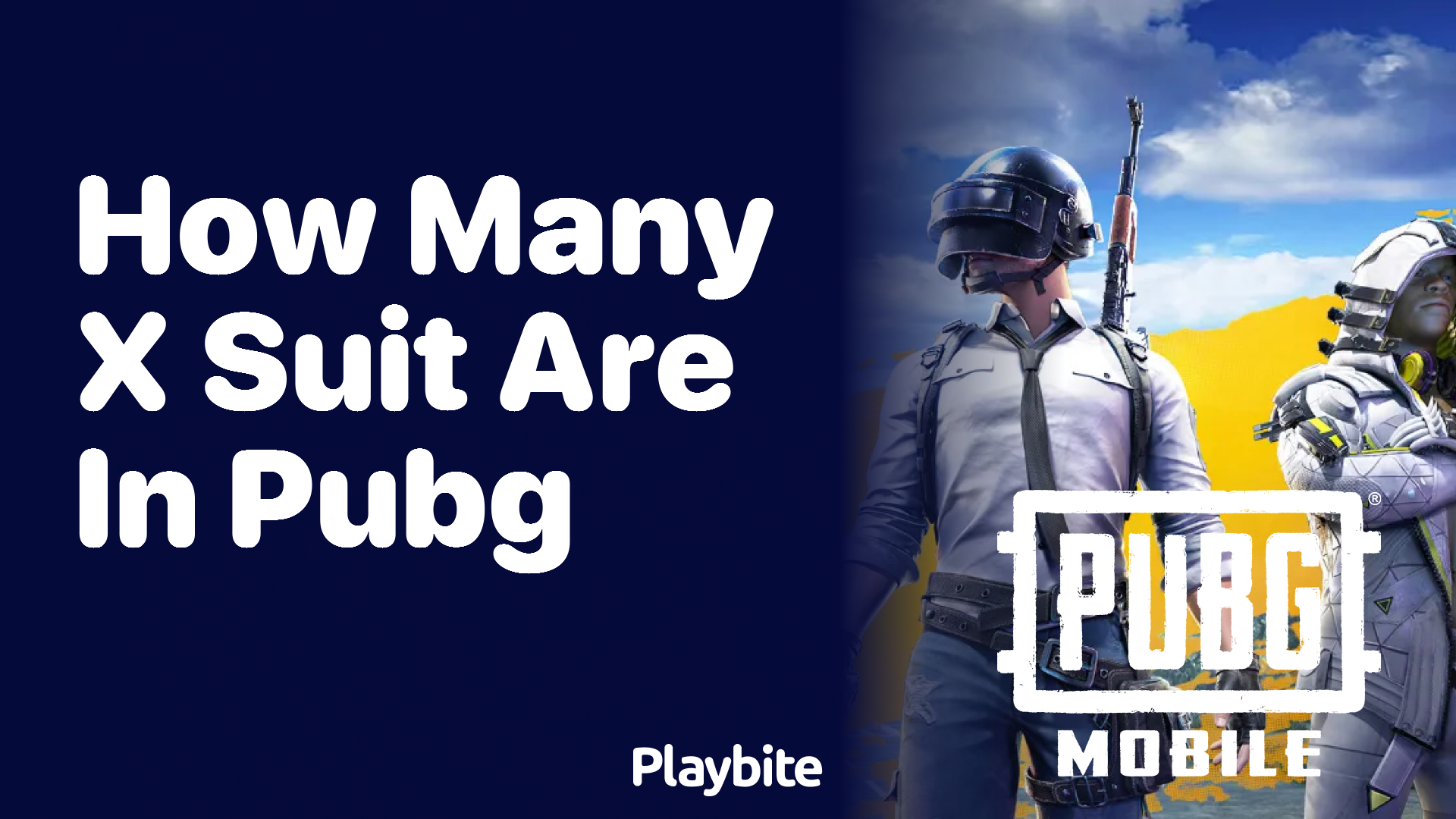 How Many X-Suits Are in PUBG Mobile?