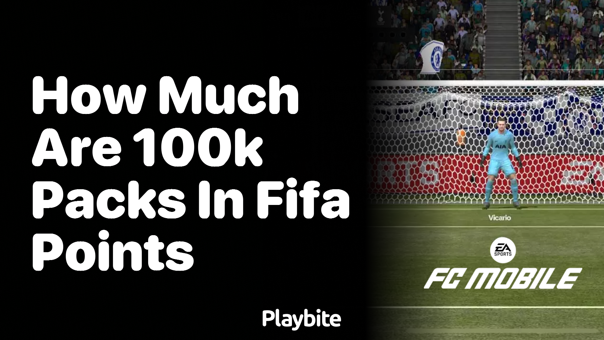 How Much Are 100k Packs in FIFA Points in EA Sports FC Mobile?