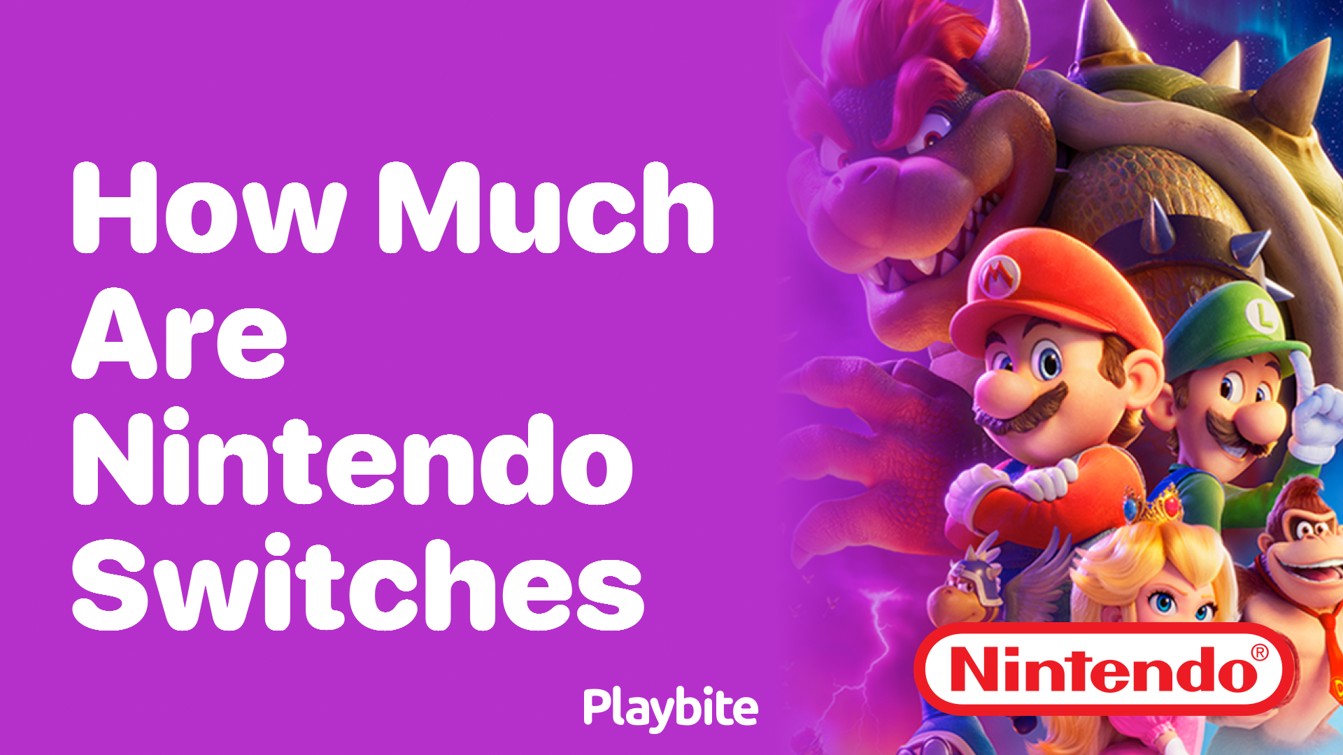 How Much Are Nintendo Switches? Uncovering the Cost Playbite