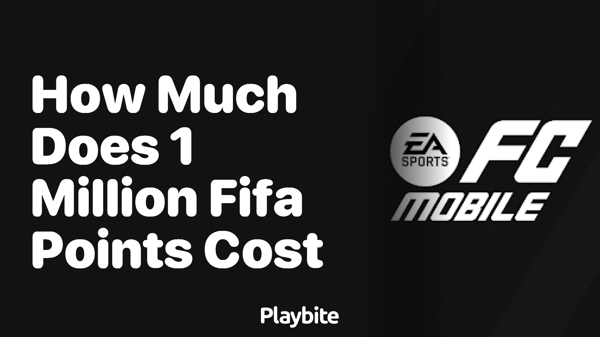 How Much Does 1 Million FIFA Points Cost in EA Sports FC Mobile?