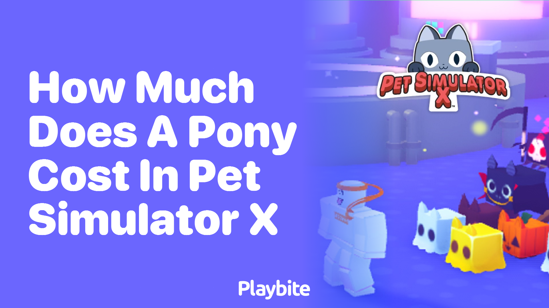 How much does a pony cost in Pet Simulator X?