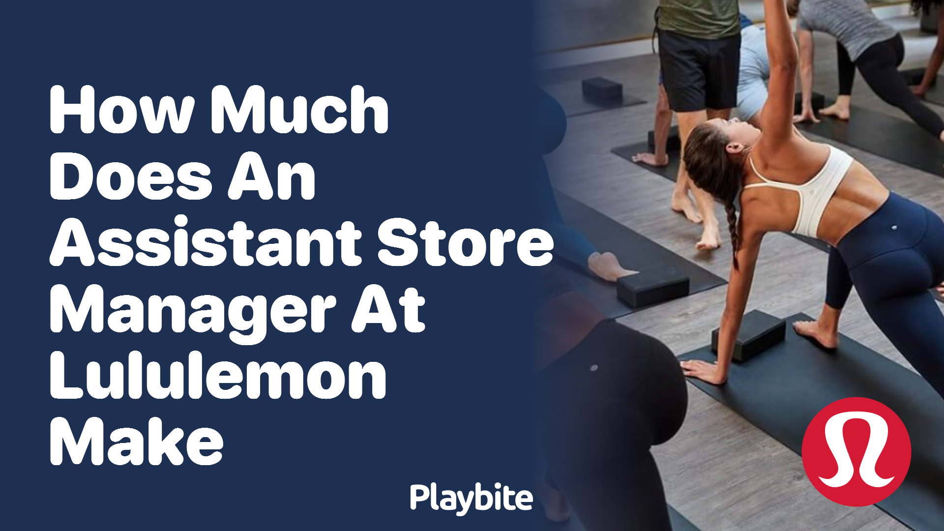 How Much Does an Assistant Store Manager at Lululemon Earn?