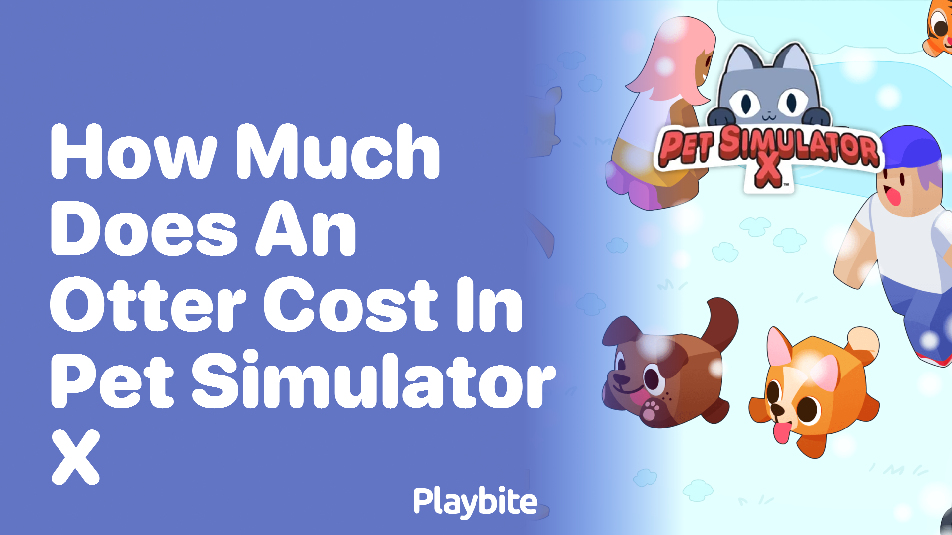 How Much Does an Otter Cost in Pet Simulator X?