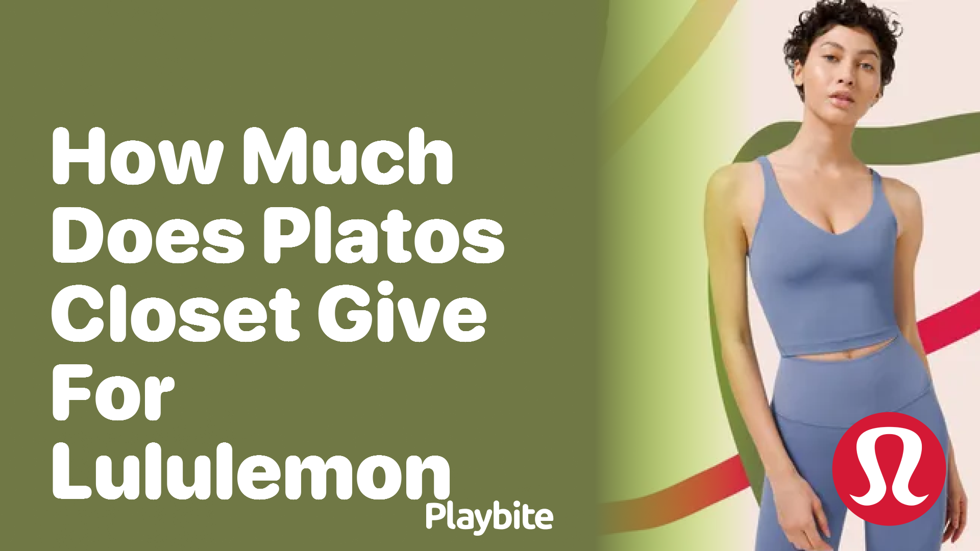 How Much Does Plato&#8217;s Closet Pay for Lululemon Apparel?