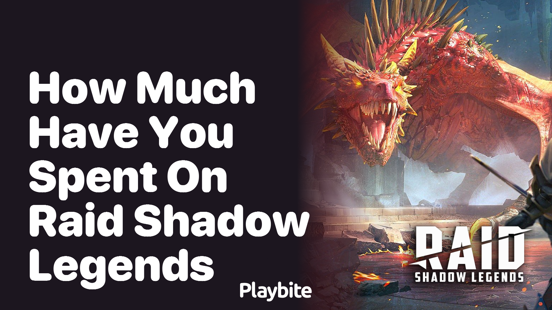 How Much Have You Spent on Raid Shadow Legends?