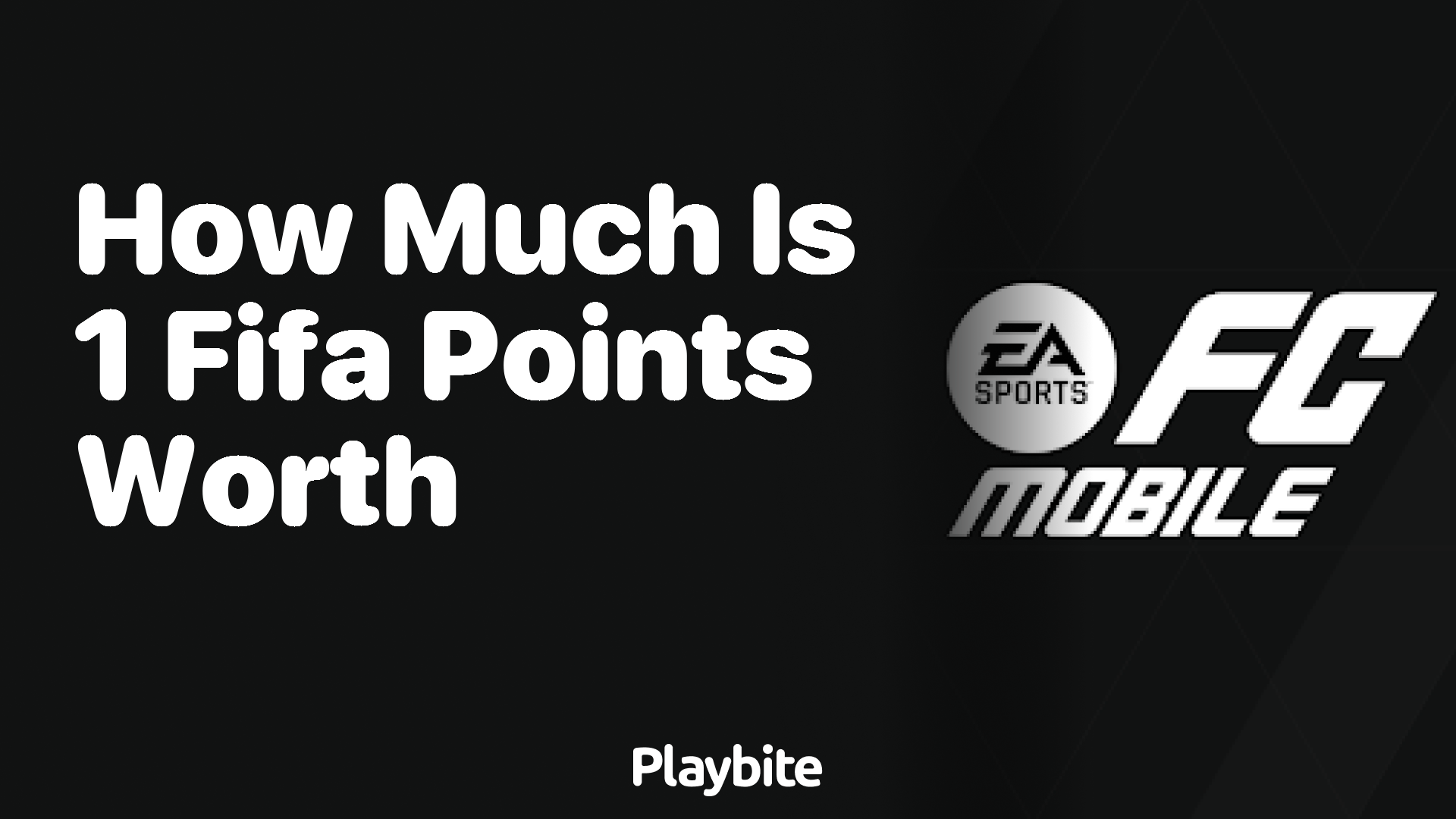 How Much is 1 FIFA Point Worth in EA Sports FC Mobile?