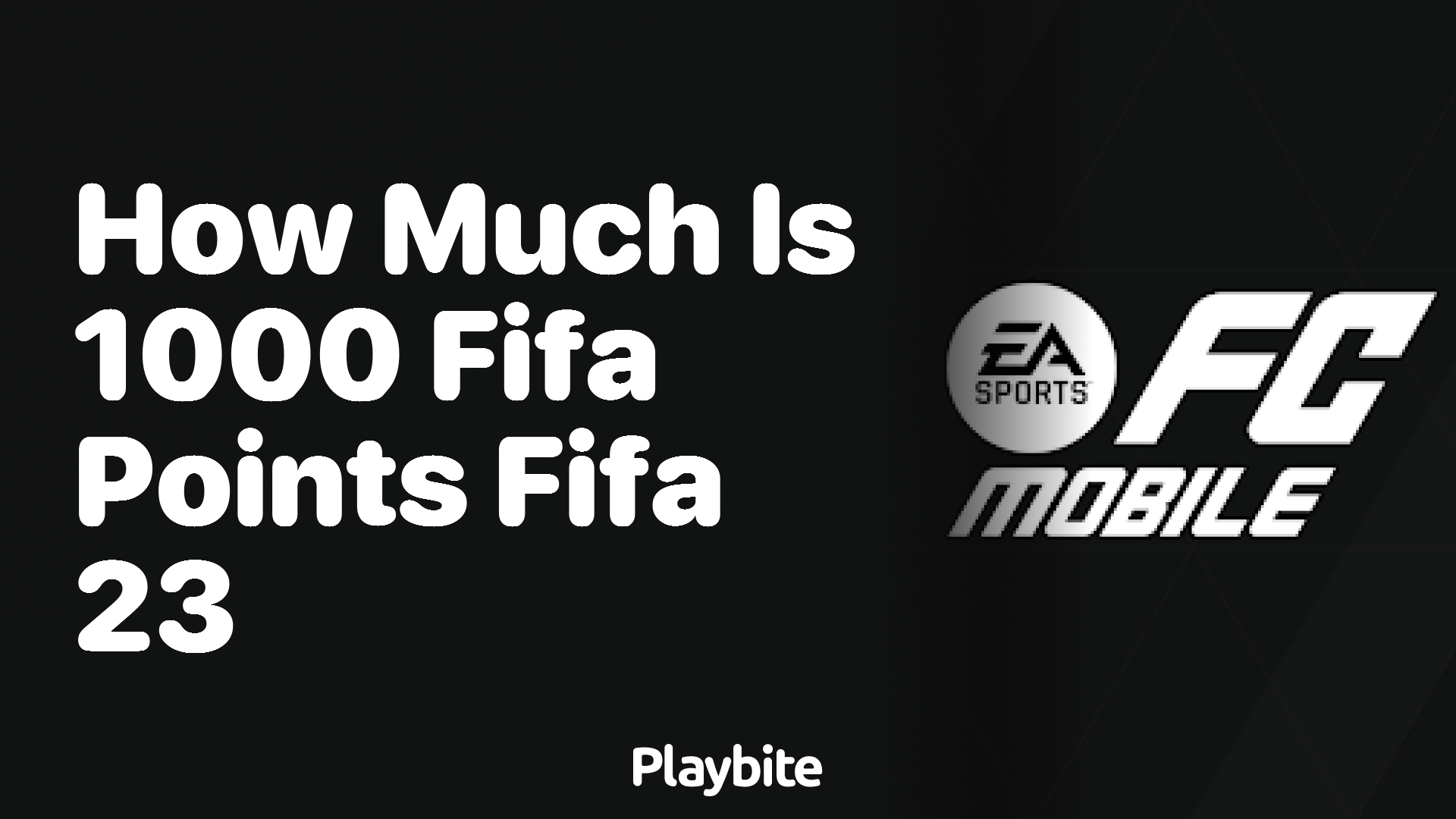 How Much Are 1000 FIFA Points in FIFA 23?