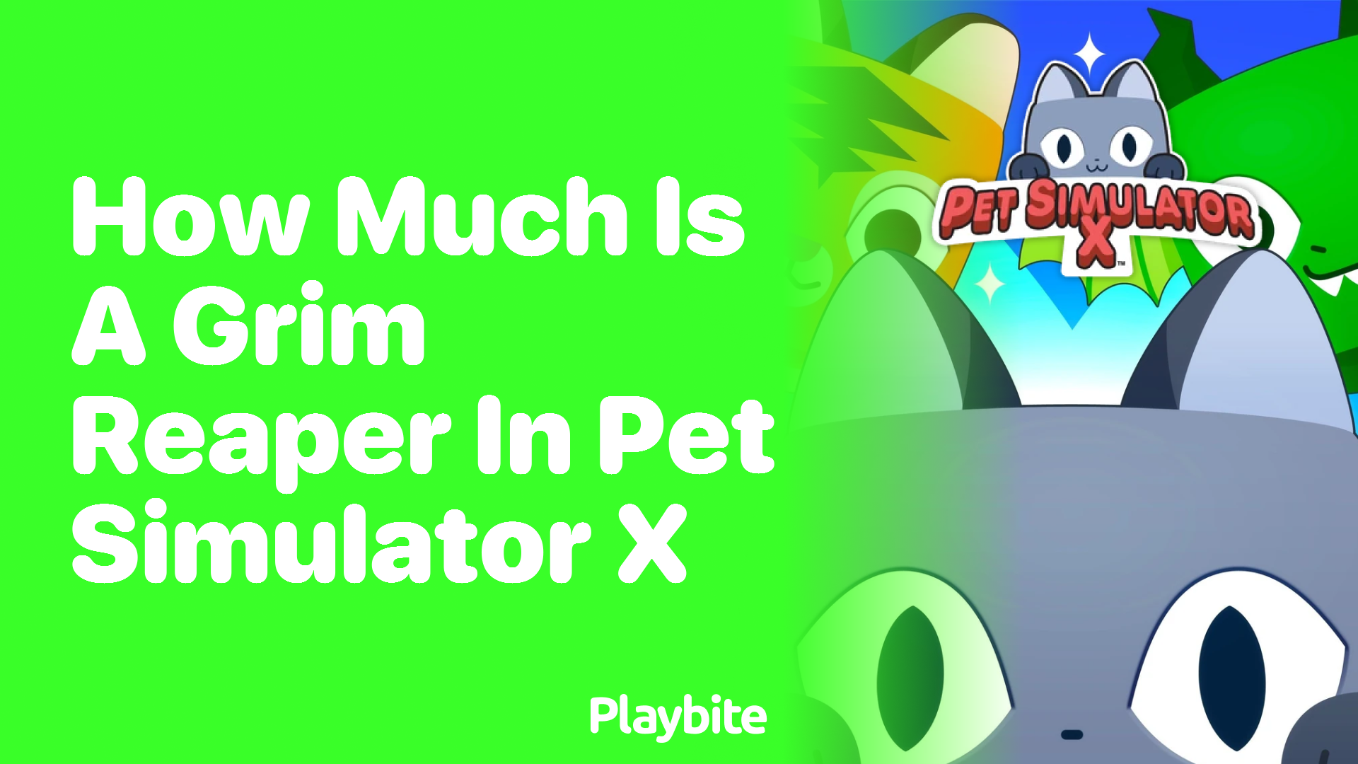 How Much is a Grim Reaper in Pet Simulator X?