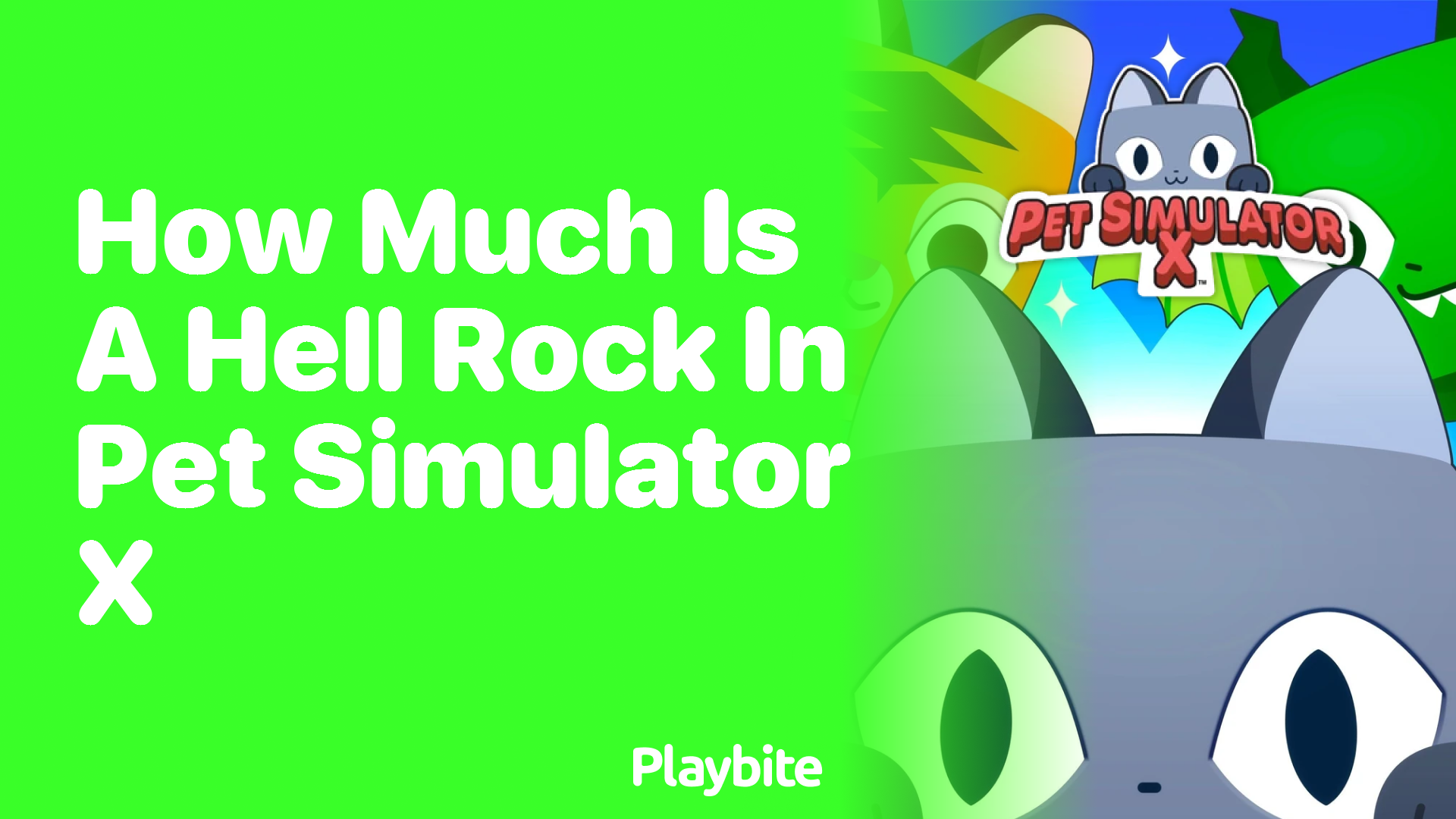 How Much is a Hell Rock Worth in Pet Simulator X?