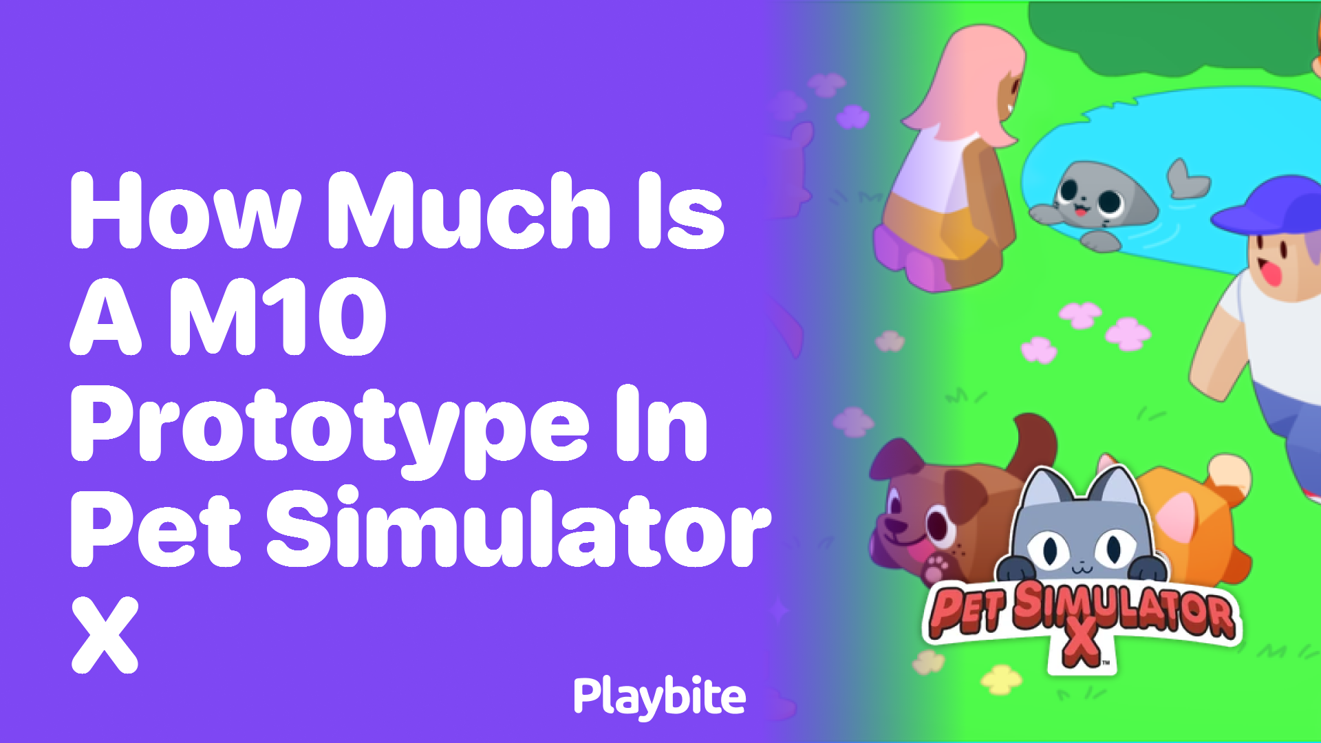 How much is an M10 Prototype in Pet Simulator X?