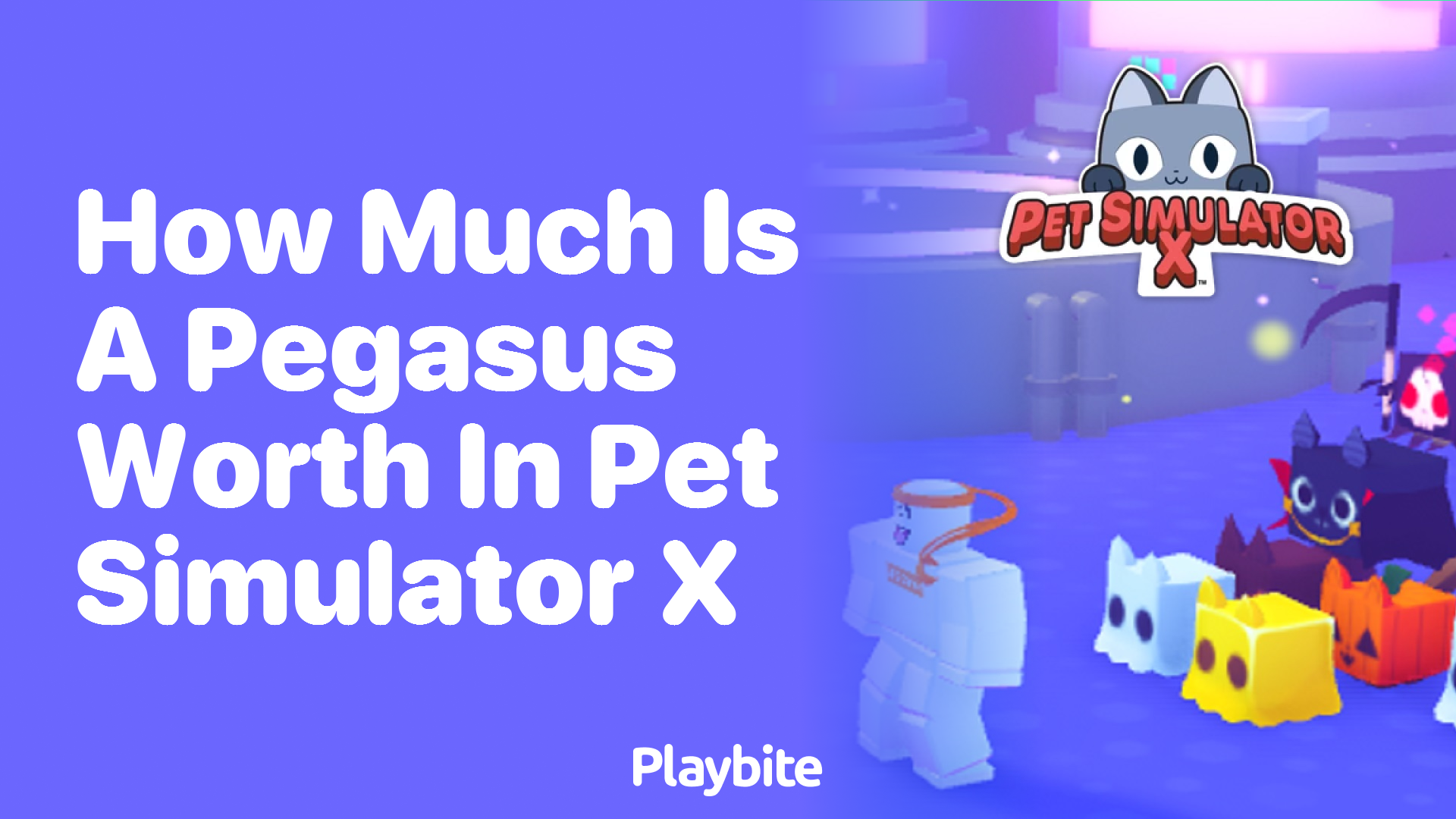 How Much Is a Pegasus Worth in Pet Simulator X?