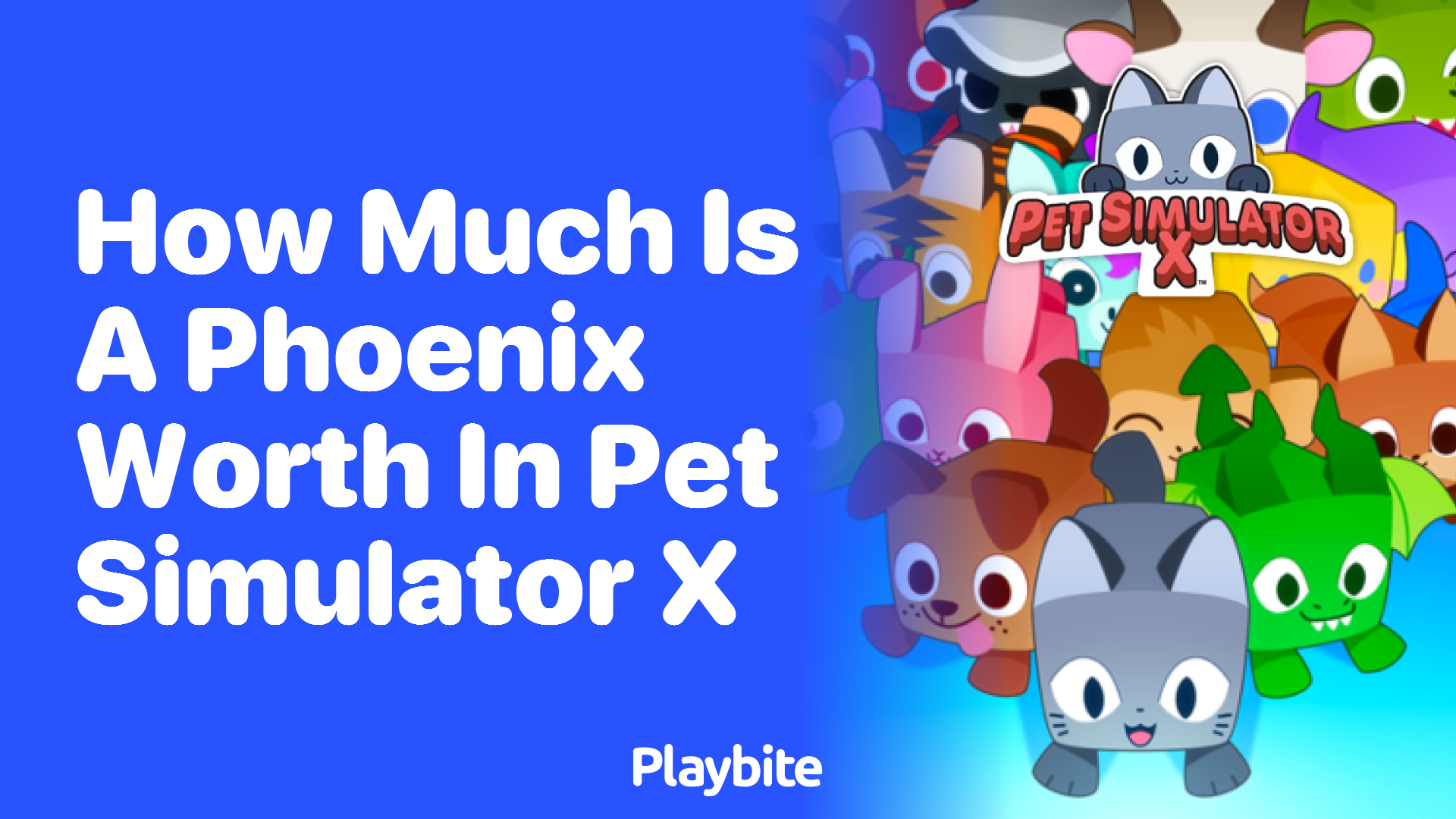 How much is a Phoenix worth in Pet Simulator X?