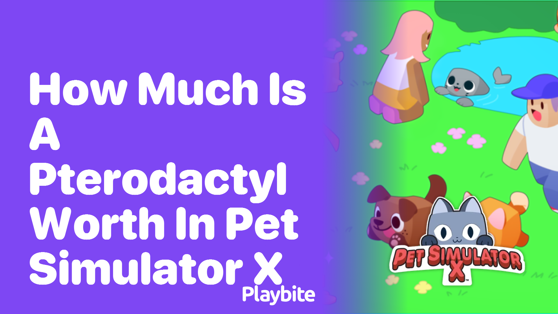 How much is a pterodactyl worth in Pet Simulator X?