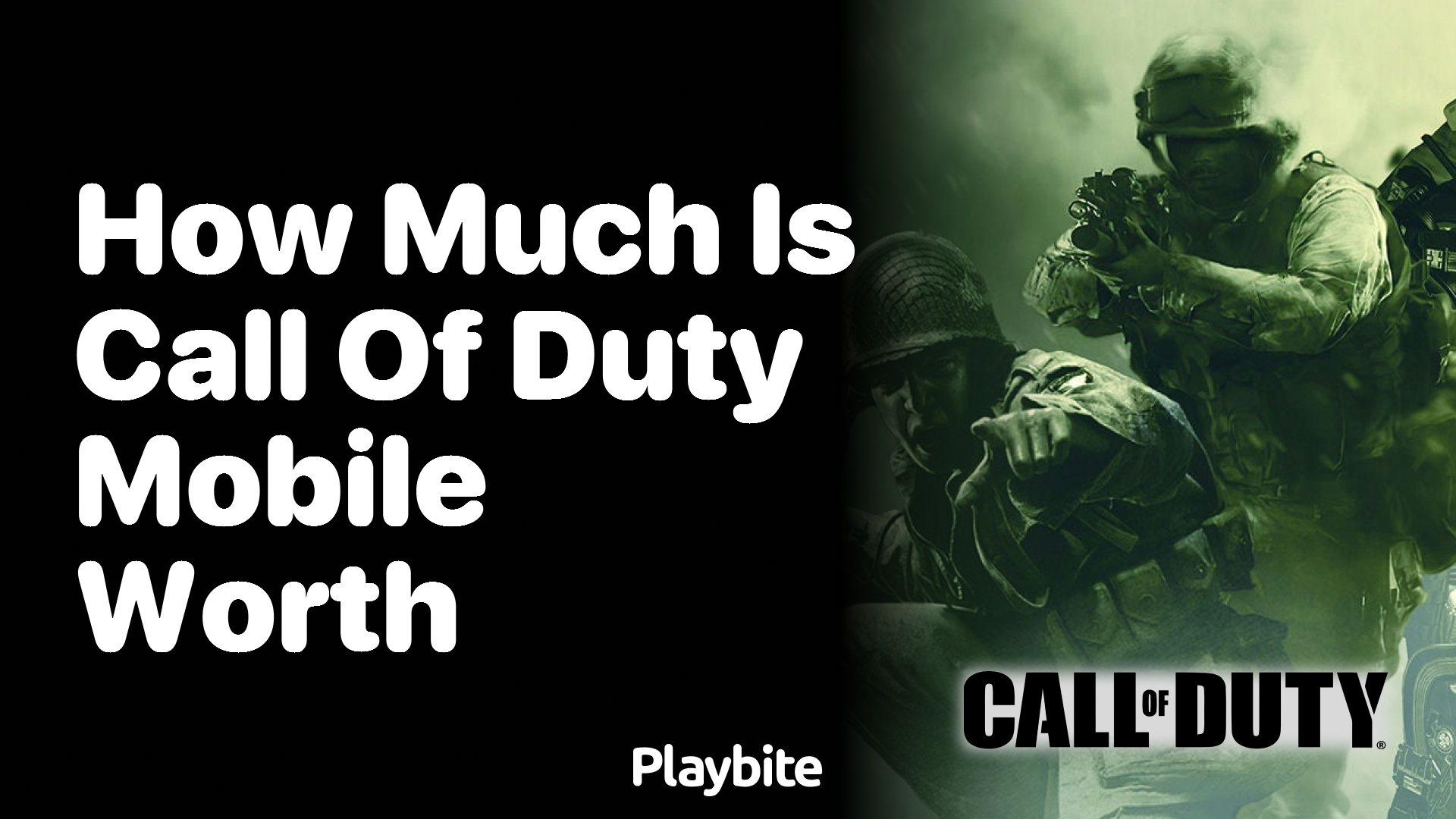 How Much Is Call of Duty Mobile Worth?