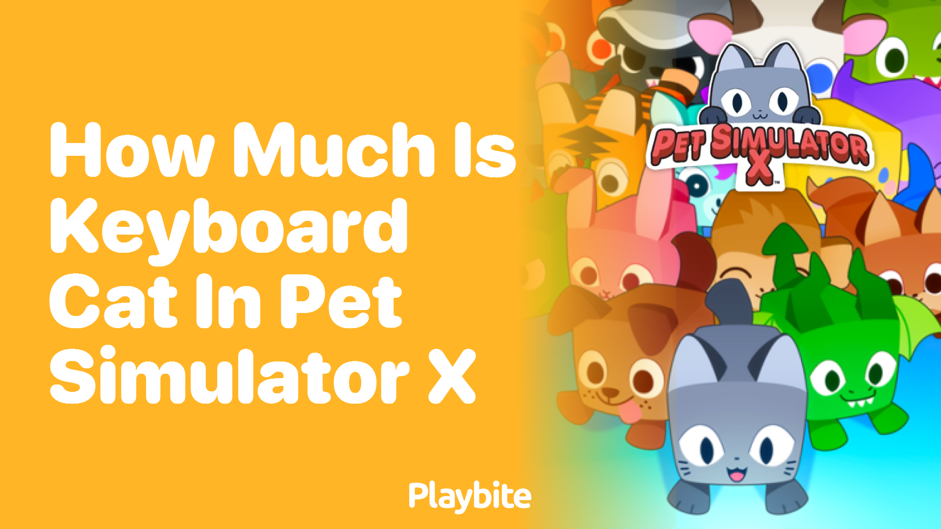 How much is Keyboard Cat in Pet Simulator X?