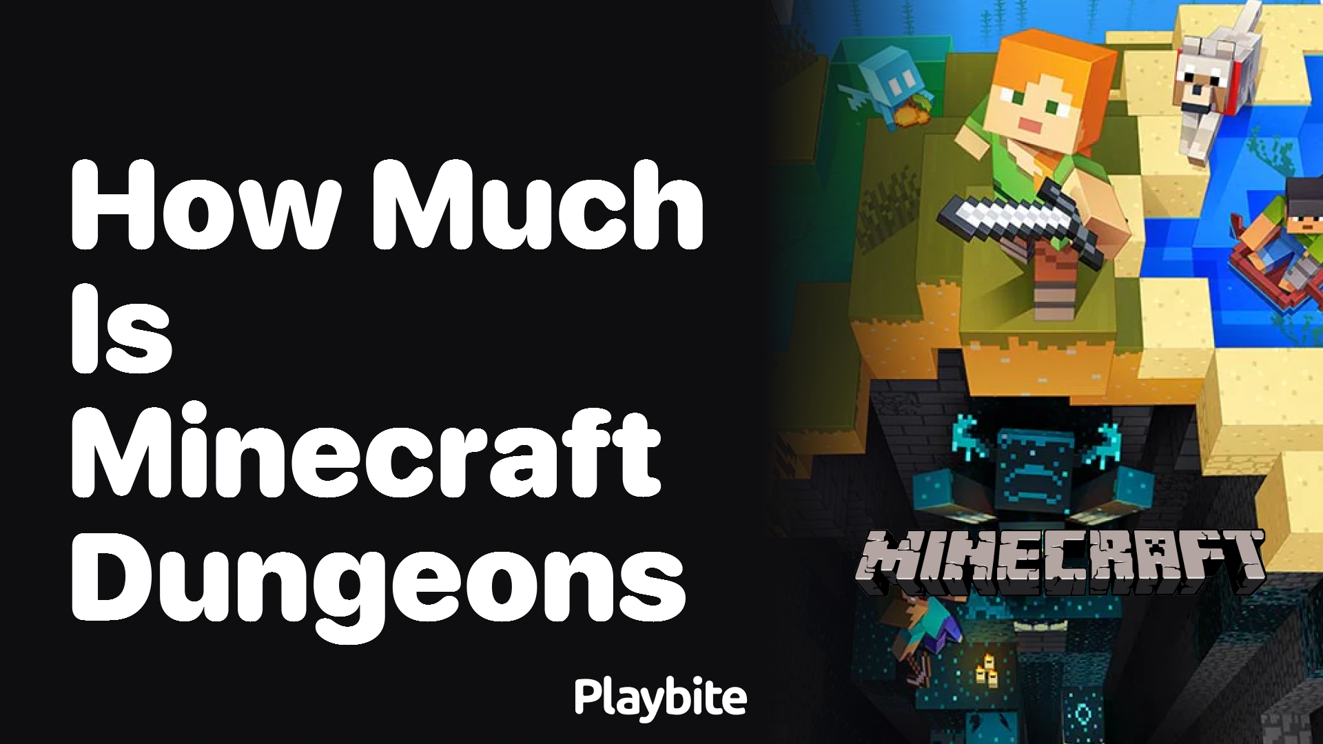 How Much Does Minecraft Dungeons Cost?