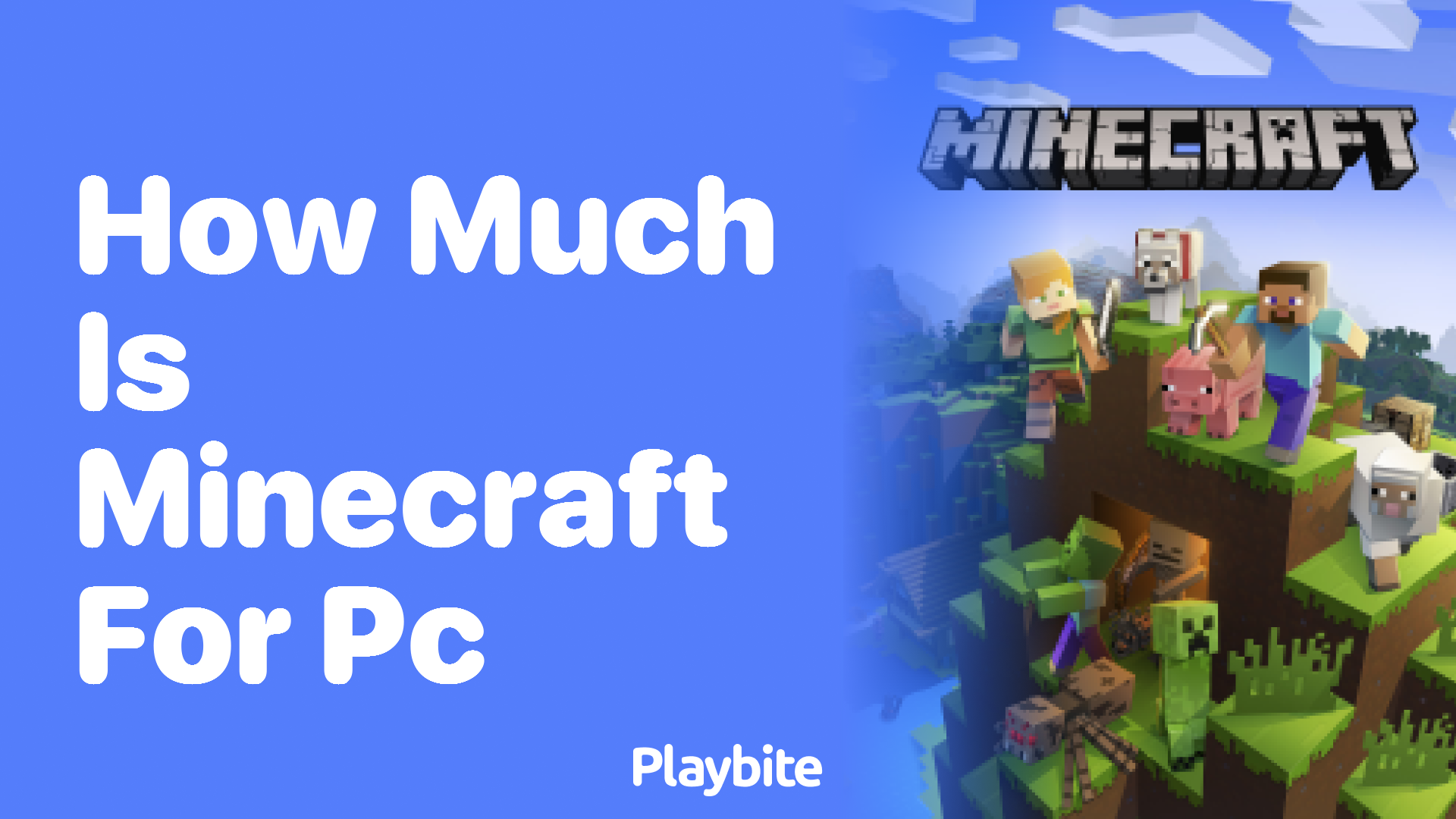 How Much Is Minecraft for PC?