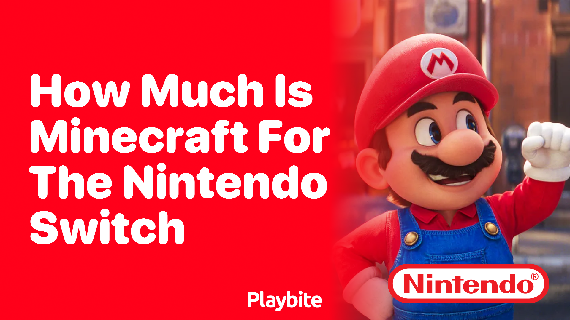 How Much Is Minecraft for the Nintendo Switch?