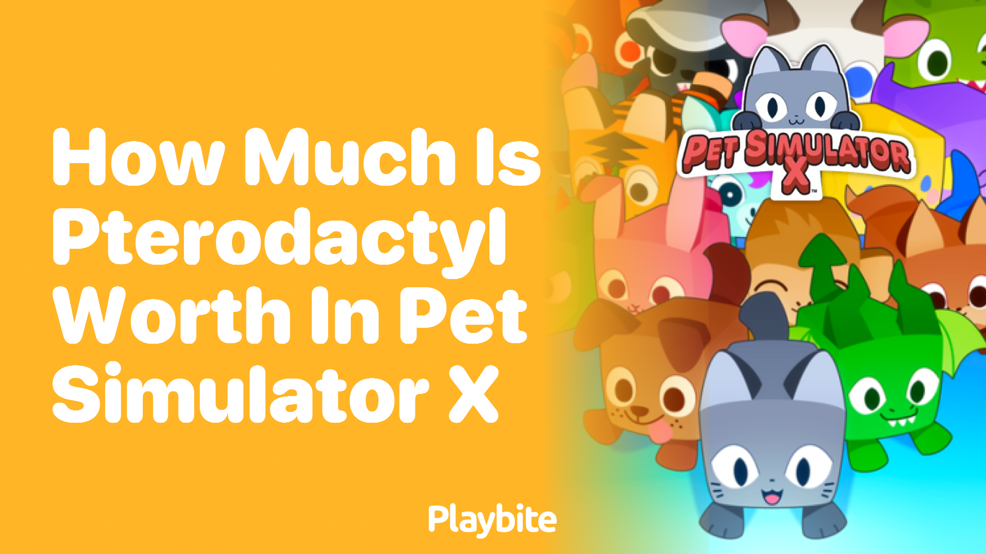 How much is Pterodactyl worth in Pet Simulator X?