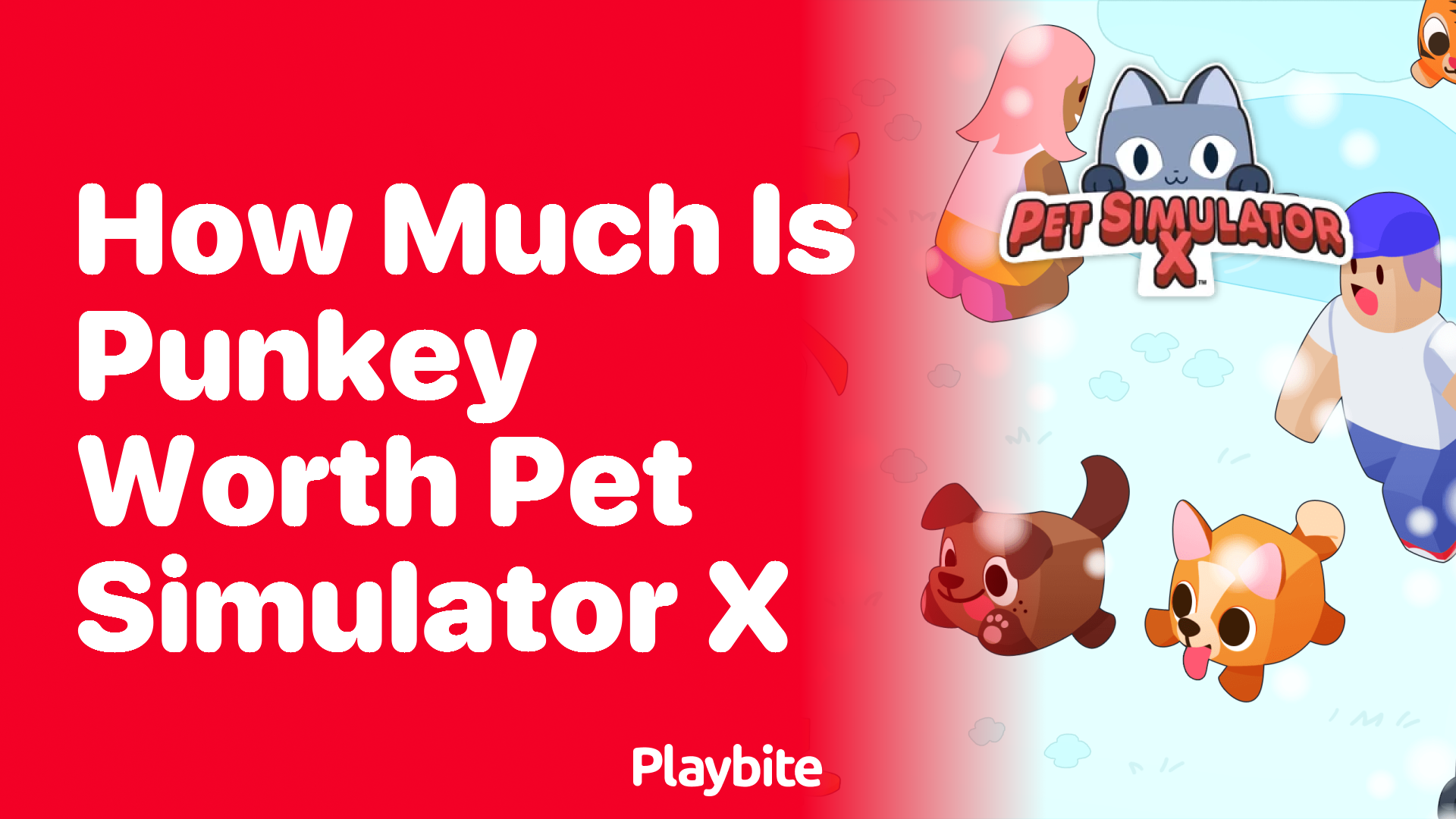 How Much is Punkey Worth in Pet Simulator X?