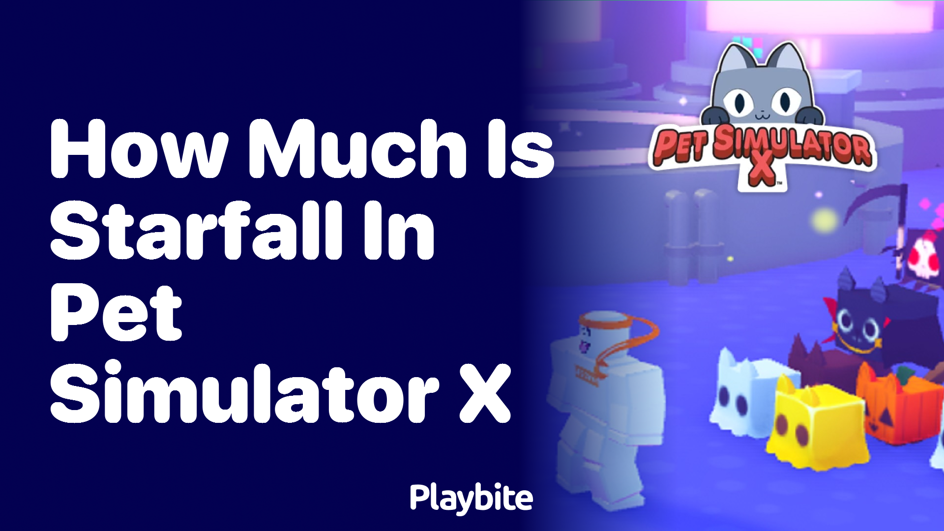 How much is Starfall in Pet Simulator X?