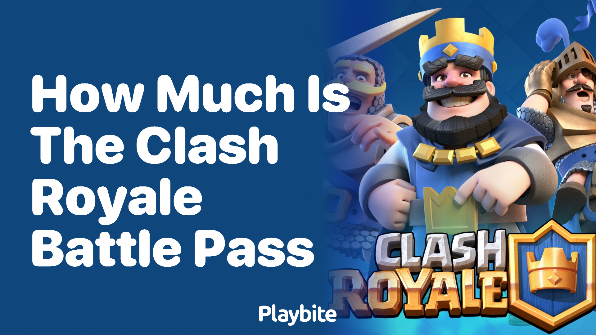 How Much Does the Clash Royale Battle Pass Cost?