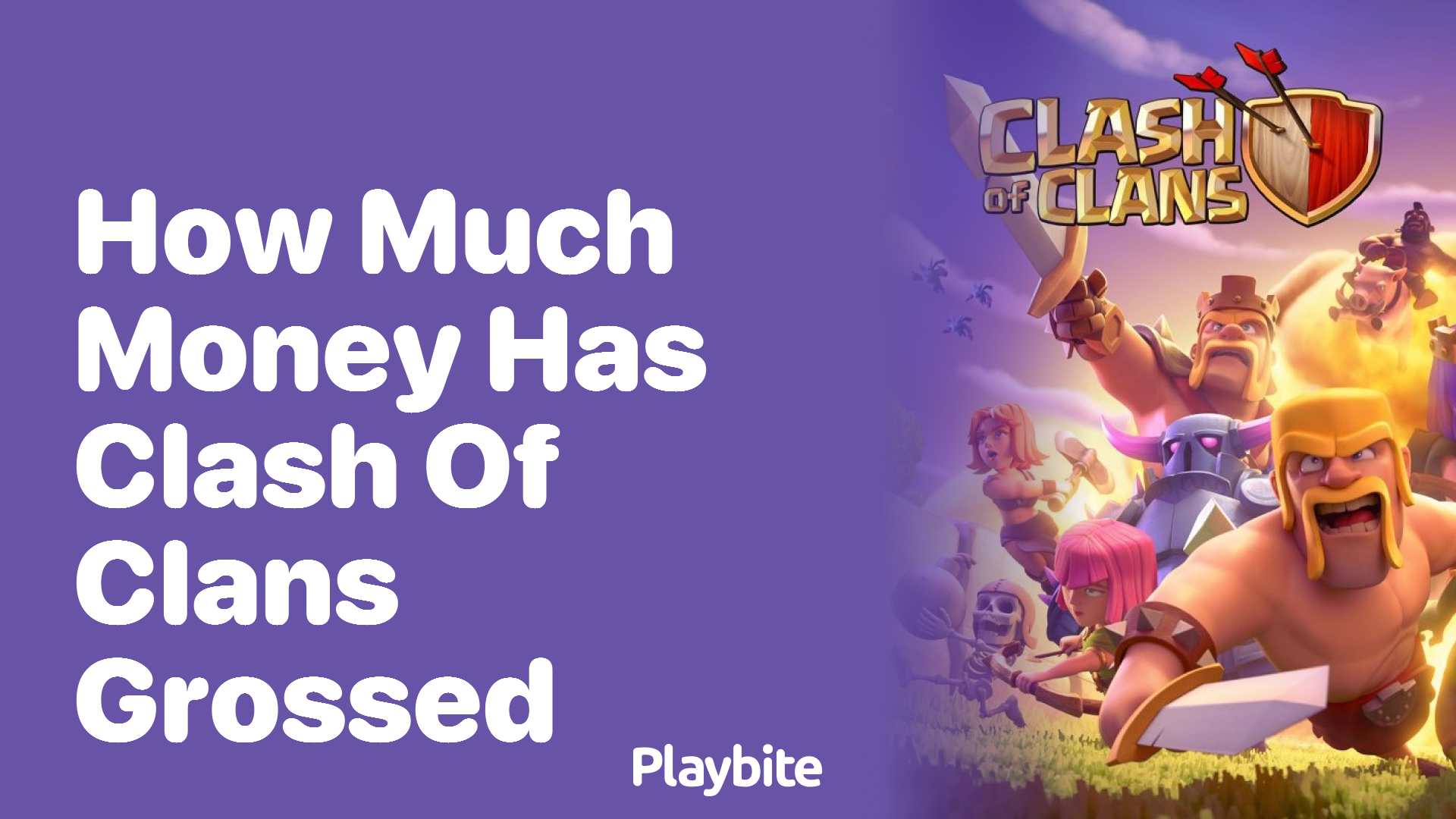 How Much Money has Clash of Clans Grossed?