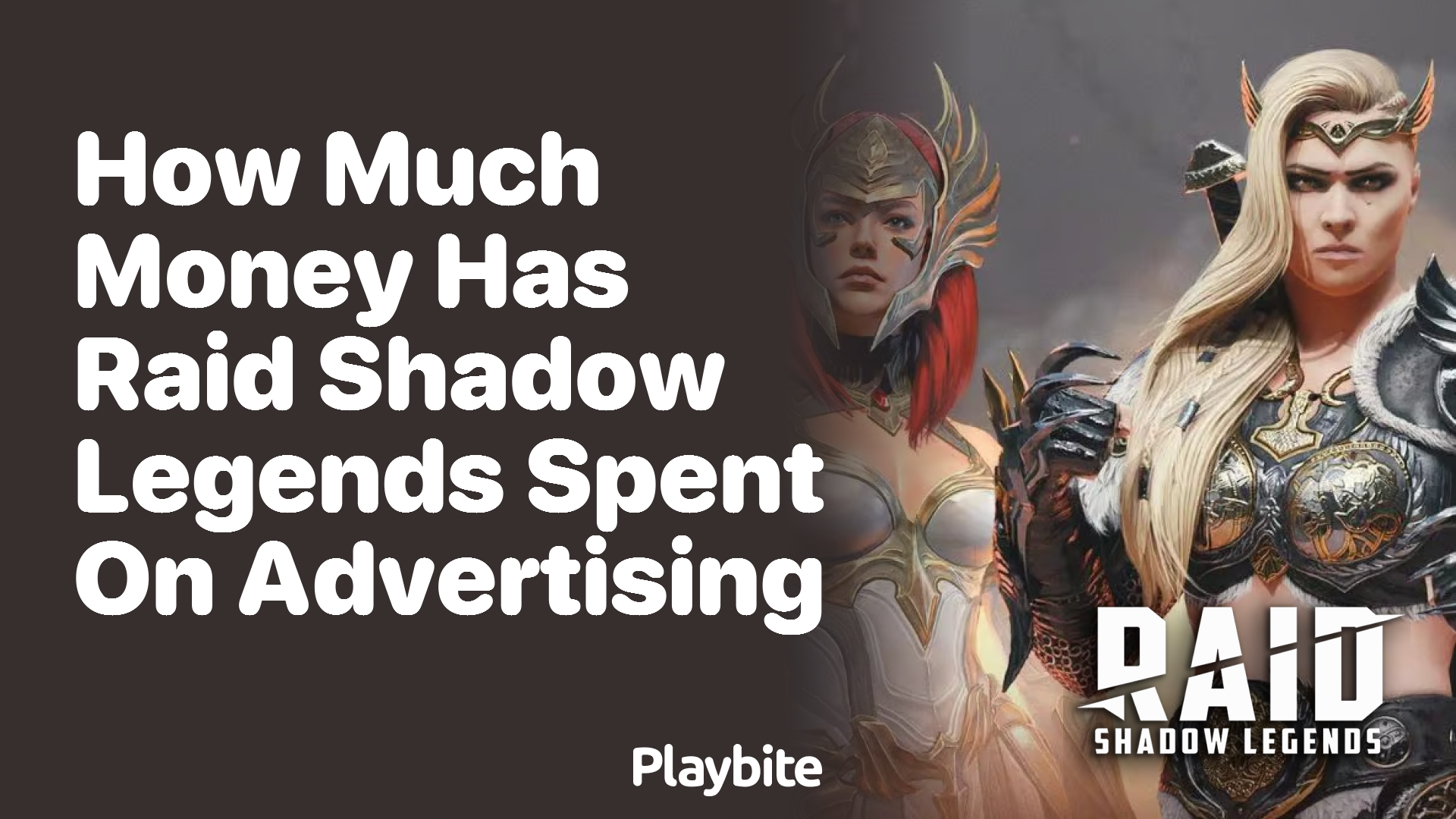 How Much Money Has Raid: Shadow Legends Spent on Advertising?