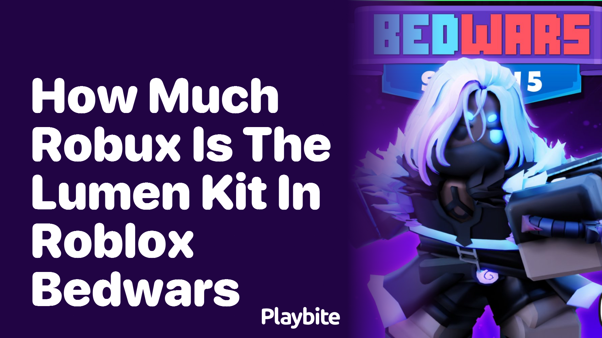 How Much Robux is the Lumen Kit in Roblox Bedwars?