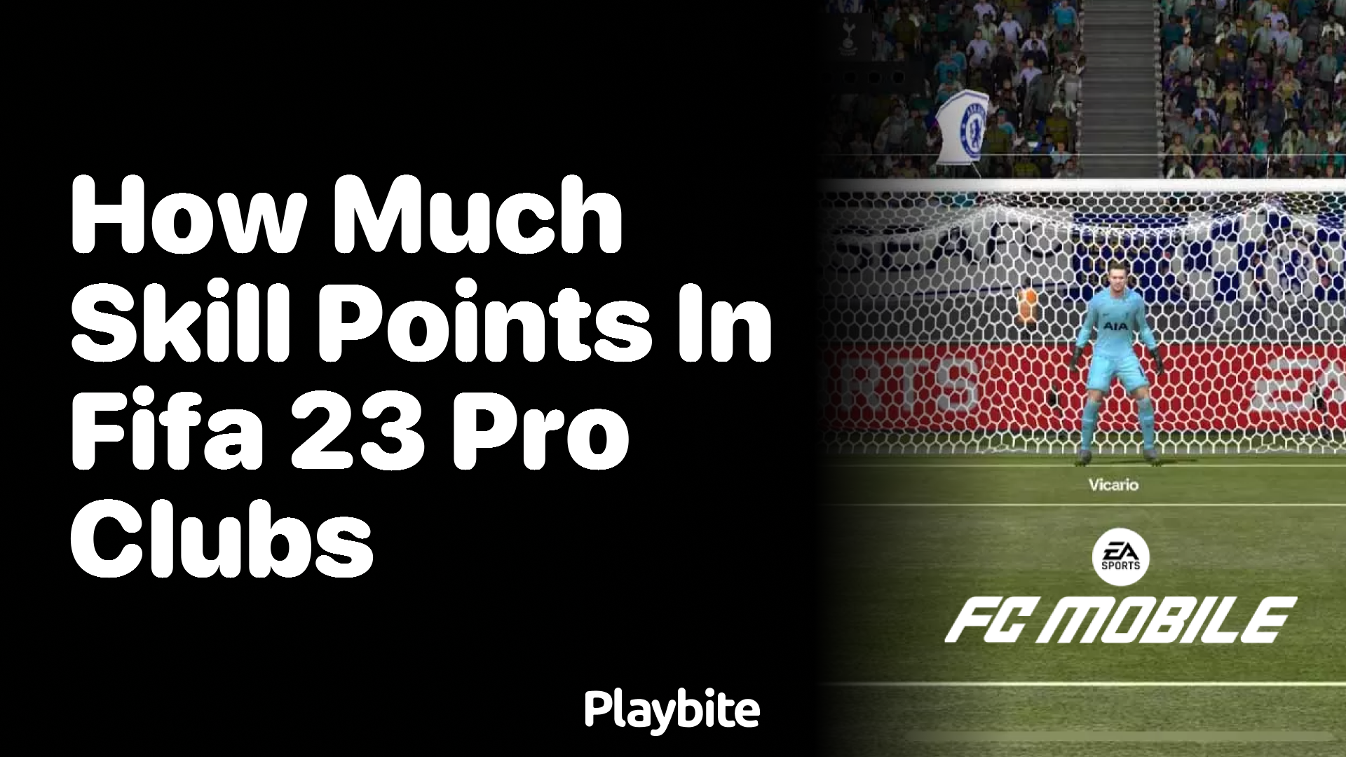 How Many Skill Points Can You Earn in FIFA 23 Pro Clubs?