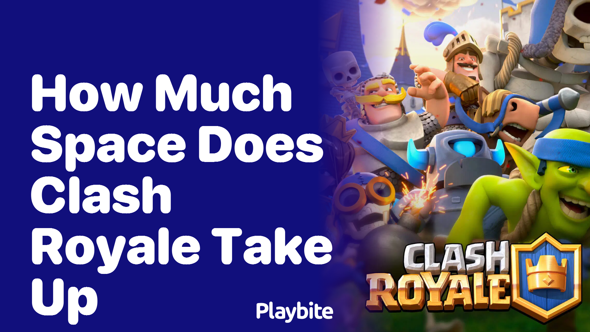 How Much Space Does Clash Royale Take Up on Your Device?