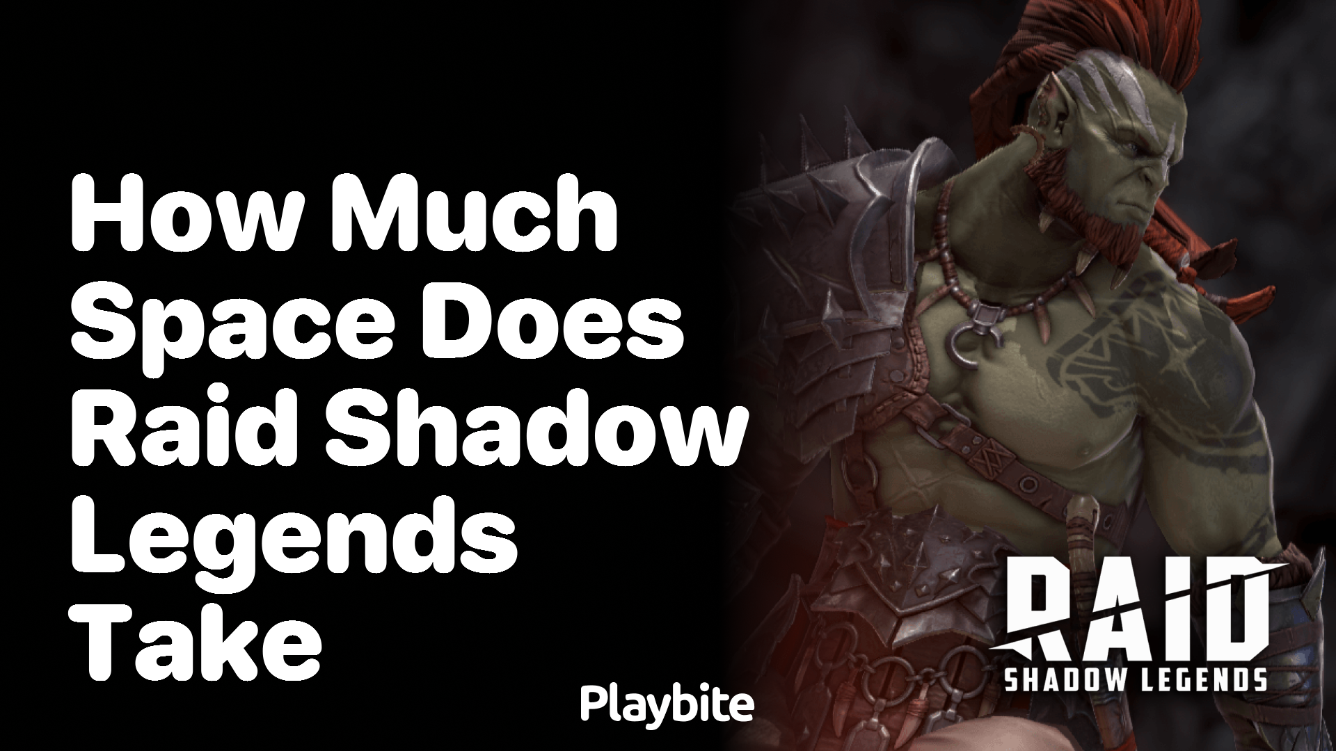 How Much Space Does Raid Shadow Legends Take?