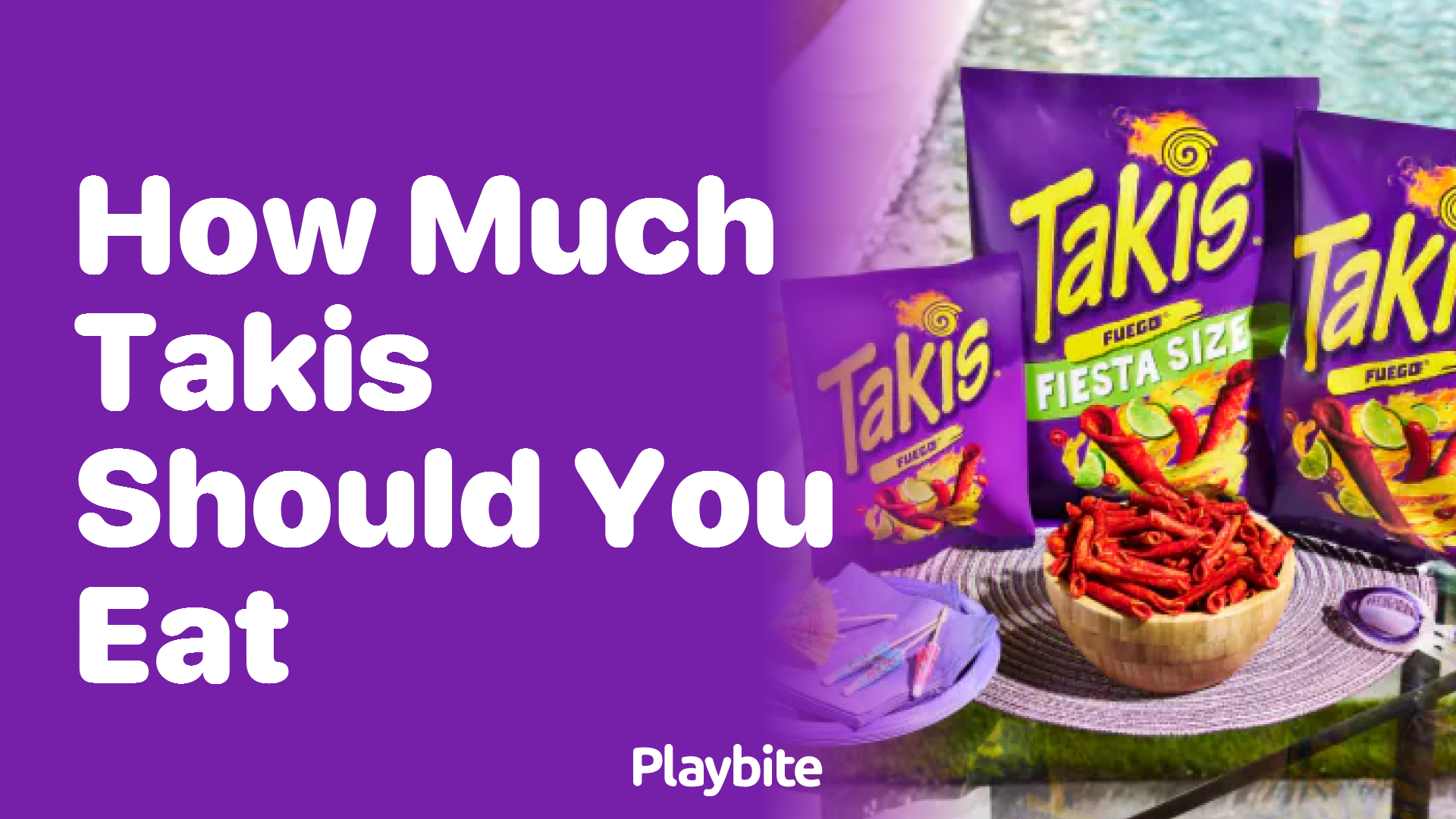 How Much Takis Should You Eat?