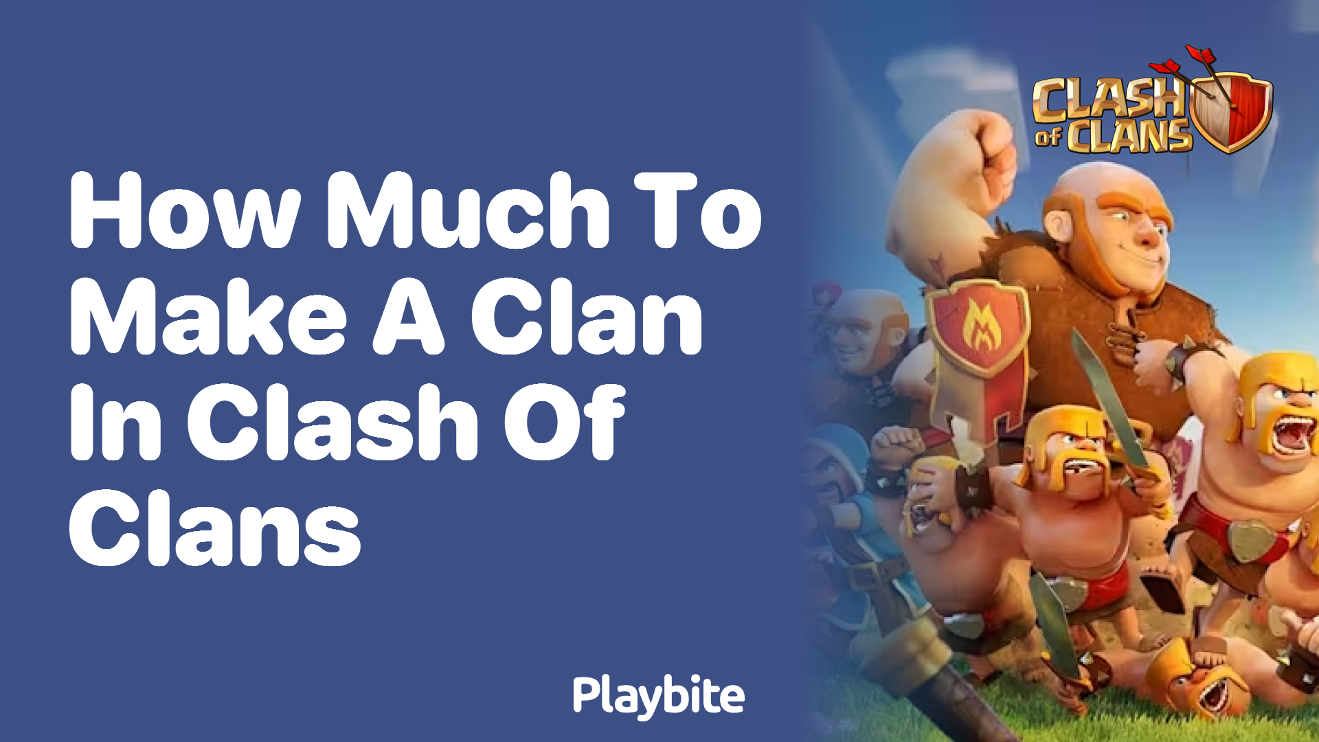 How Much Does It Cost to Make a Clan in Clash of Clans?