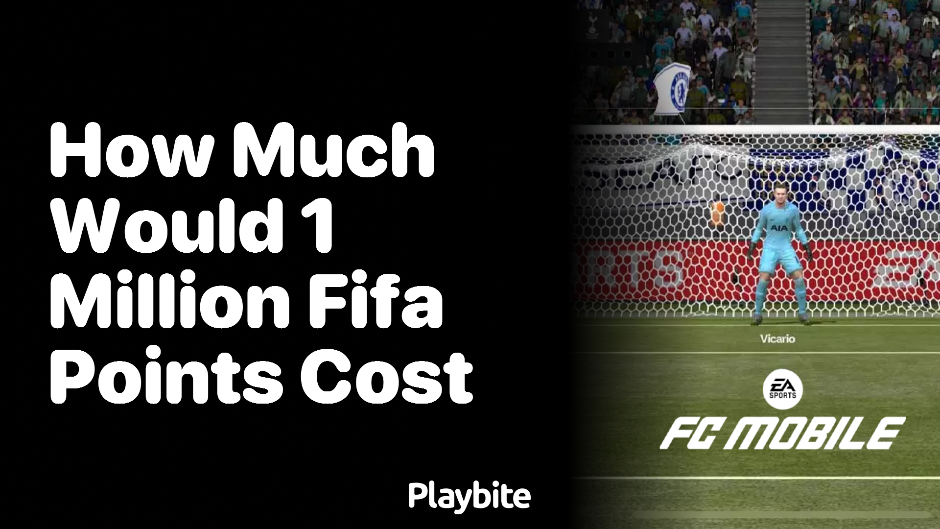 How Much Would 1 Million FIFA Points Cost in EA Sports FC Mobile?