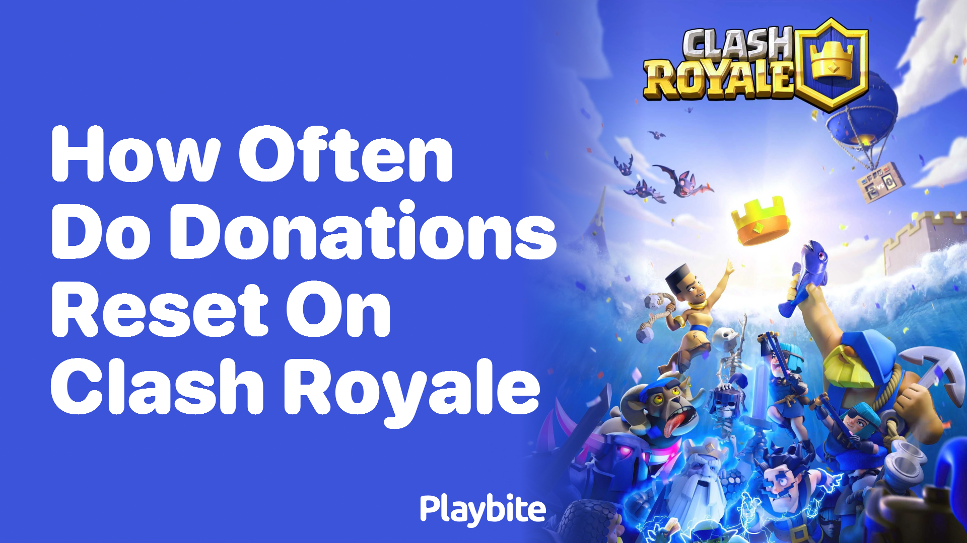 How Often Do Donations Reset in Clash Royale?