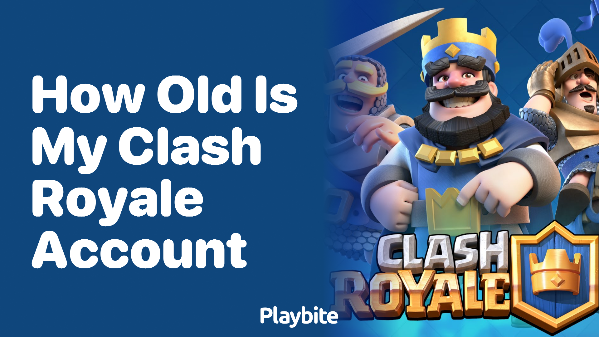 How Old Is My Clash Royale Account? Discovering Your Gaming Milestones