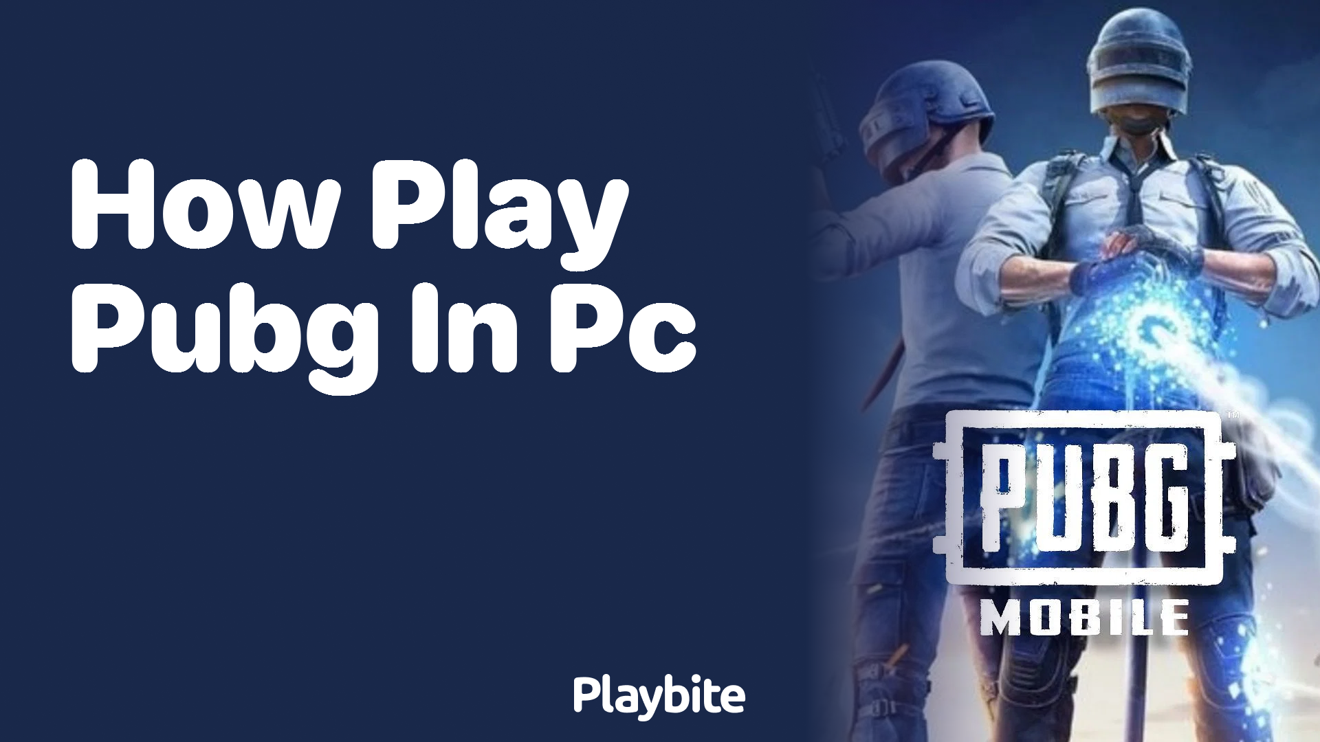 How to Play PUBG on PC: A Simple Guide