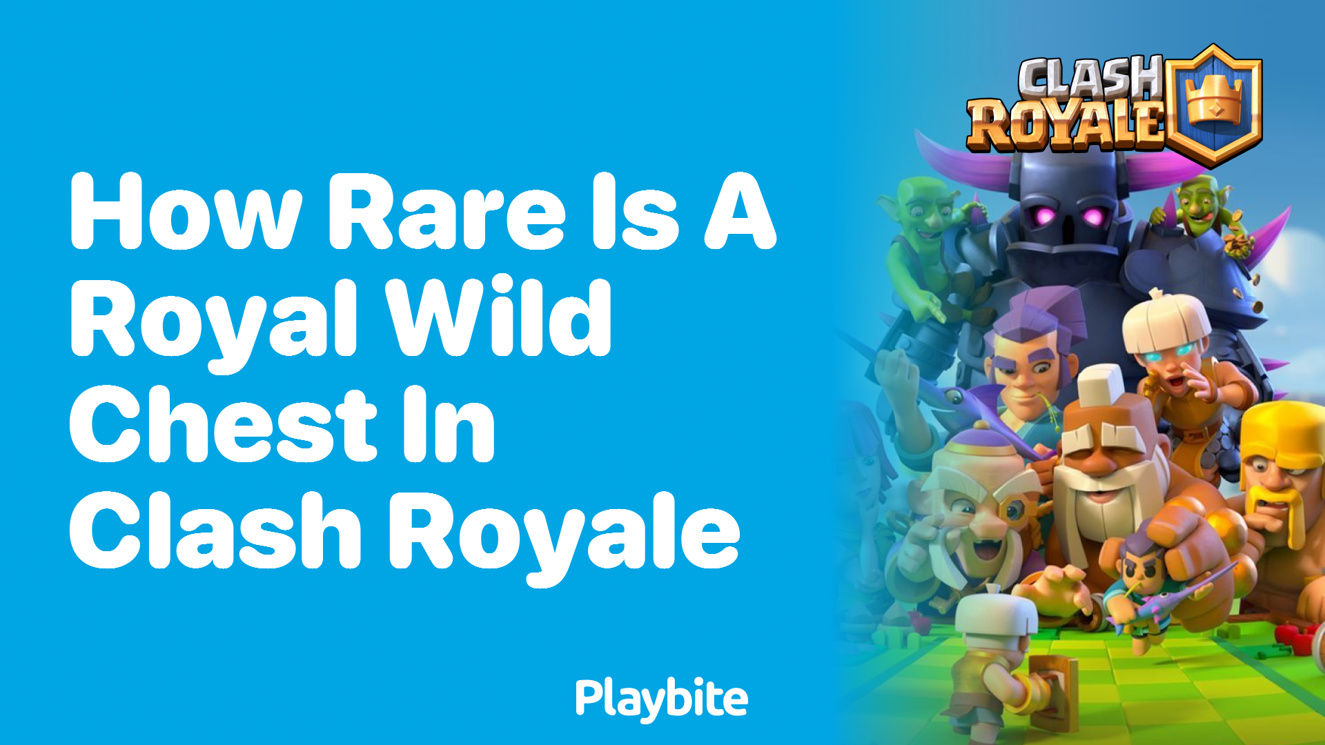 How Rare Is a Royal Wild Chest in Clash Royale?