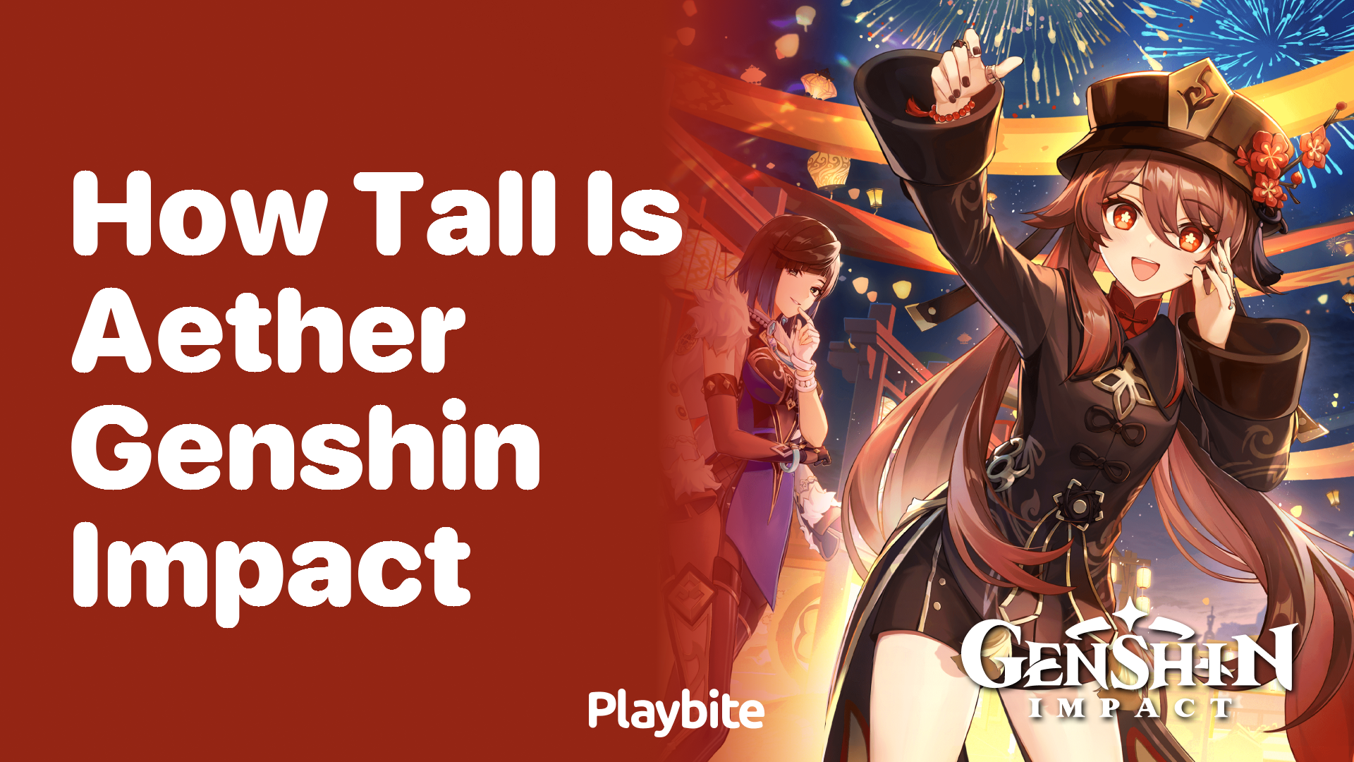 How Tall Is Aether in Genshin Impact?