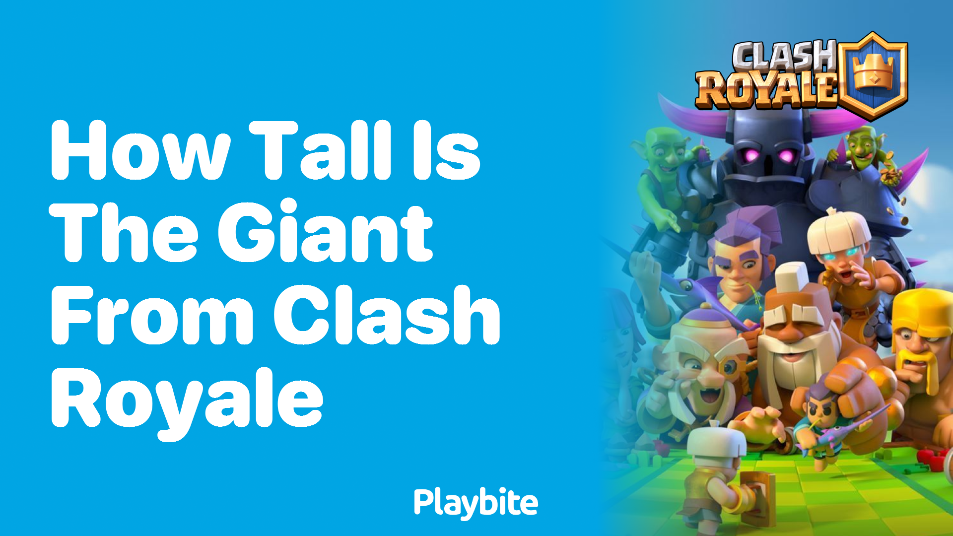 How Tall Is the Giant from Clash Royale?