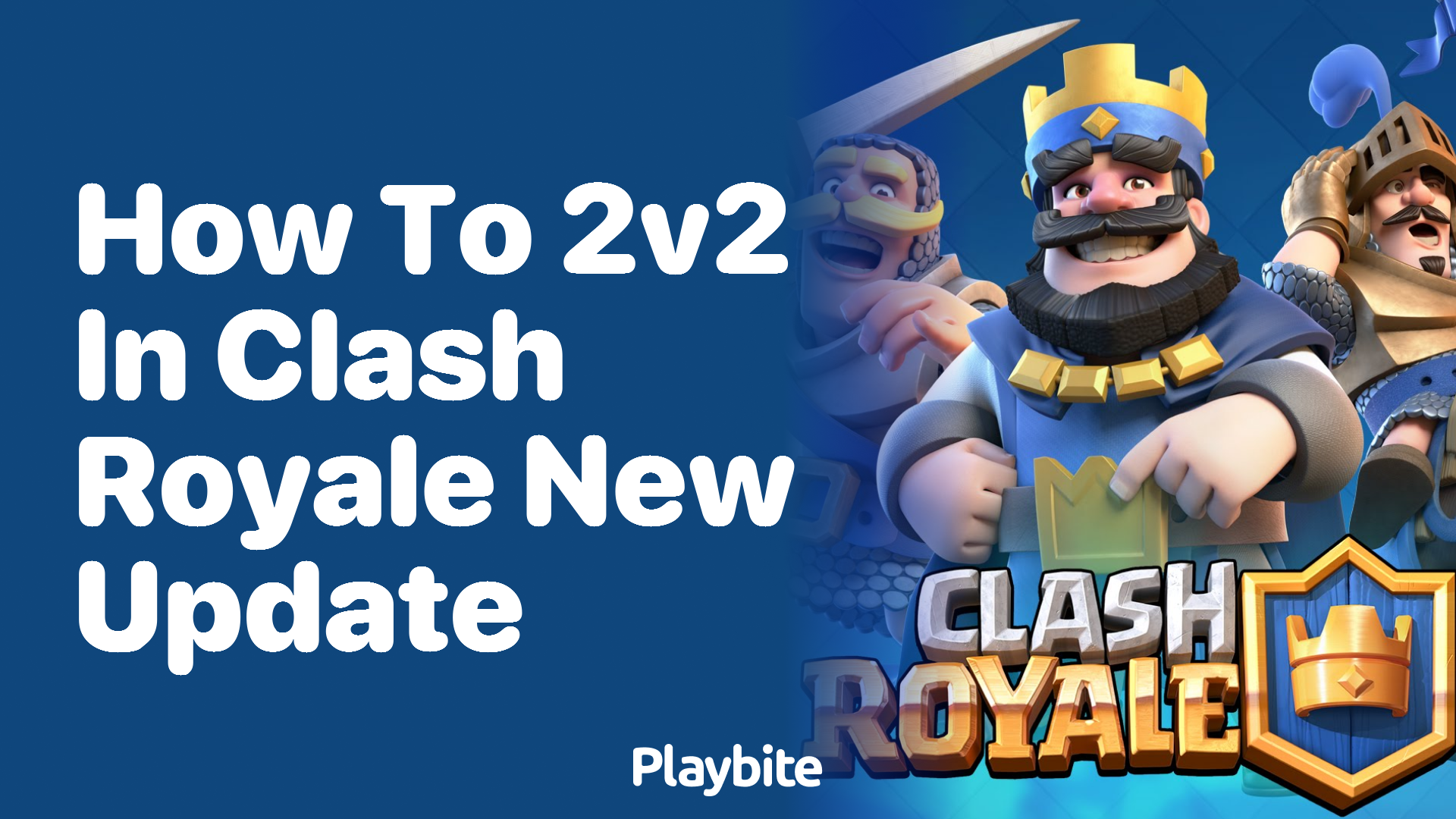 How to 2v2 in Clash Royale After the New Update