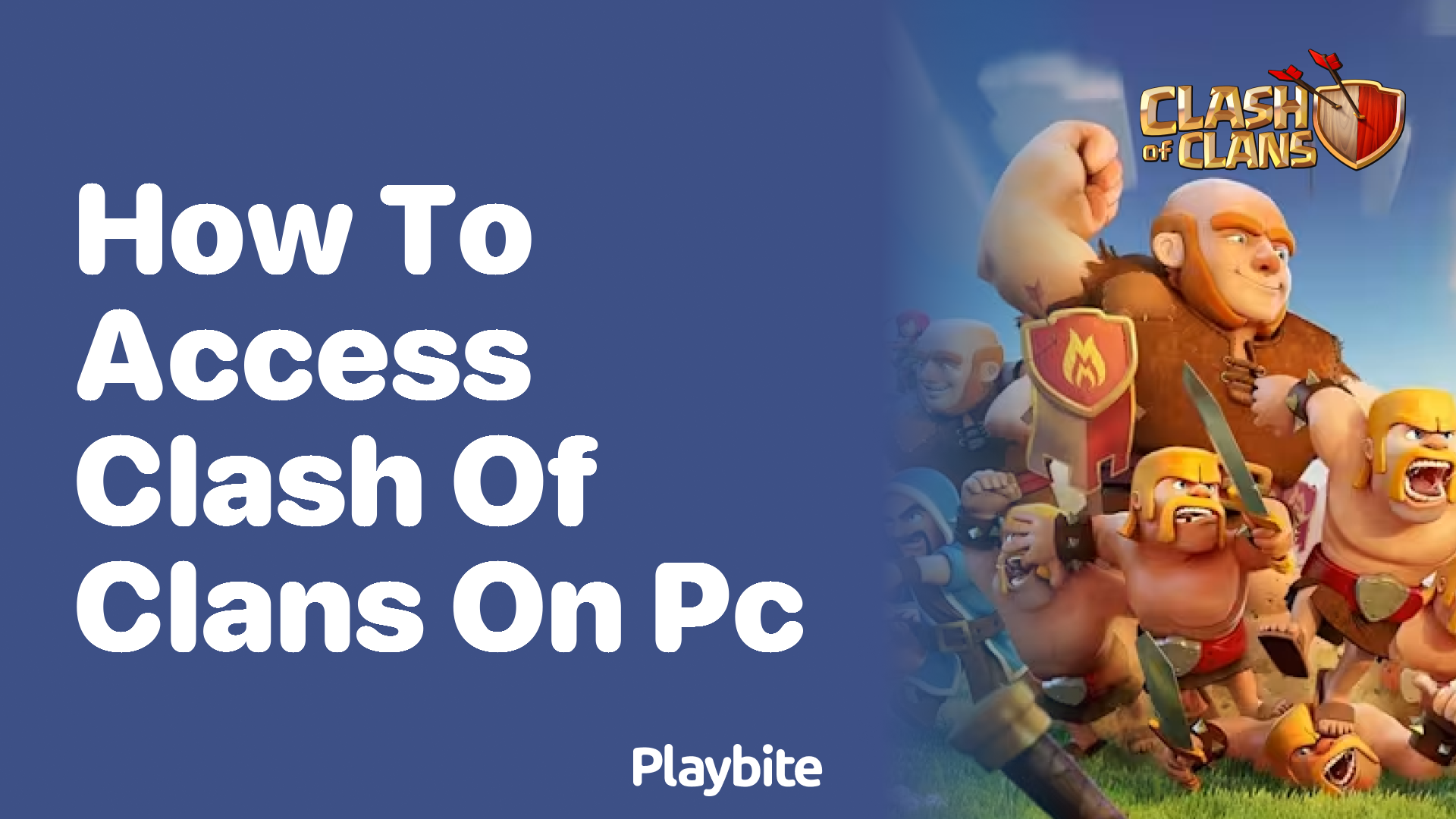 How to Access Clash of Clans on PC